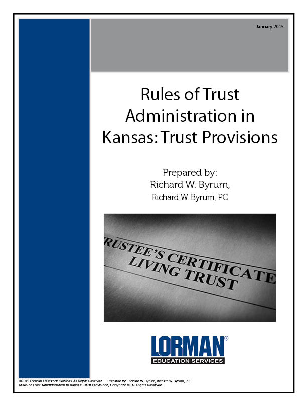 Rules of Trust Administration in Kansas: Trust Provisions