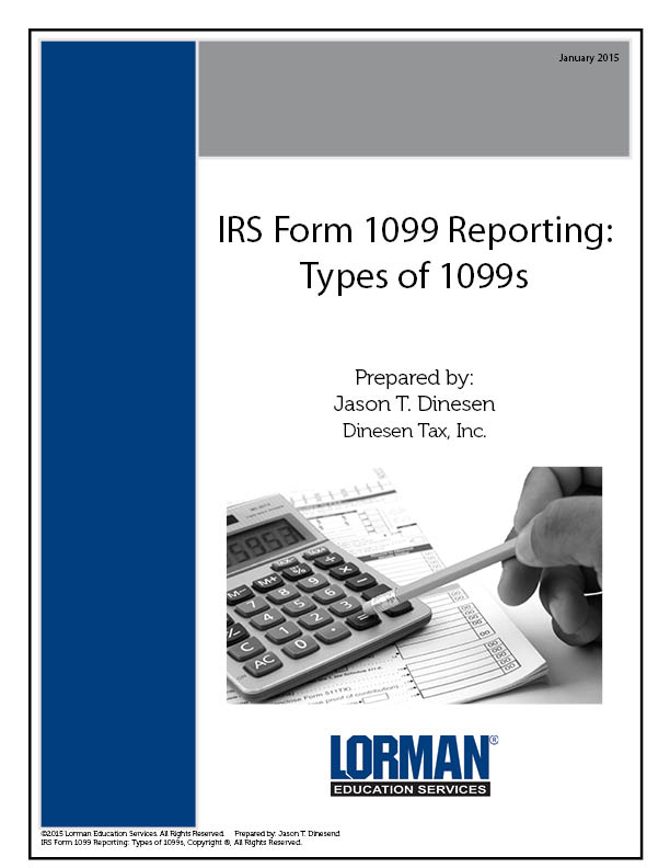 IRS Form 1099 Reporting: Types of 1099s