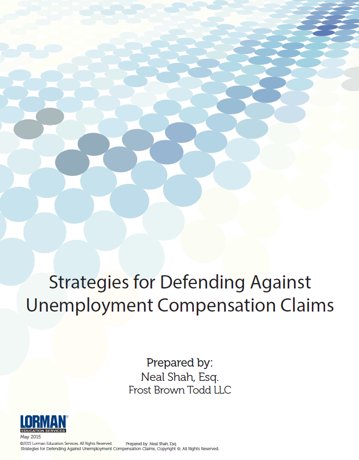 Strategies for Defending Against Unemployment Compensation Claims