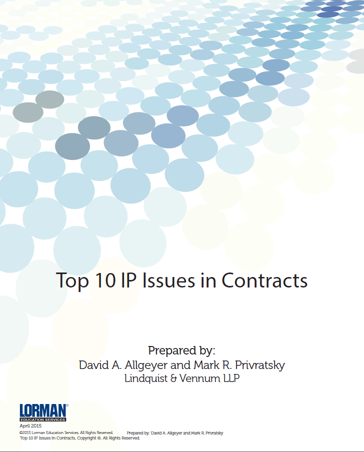 Top 10 IP Issues in Contracts