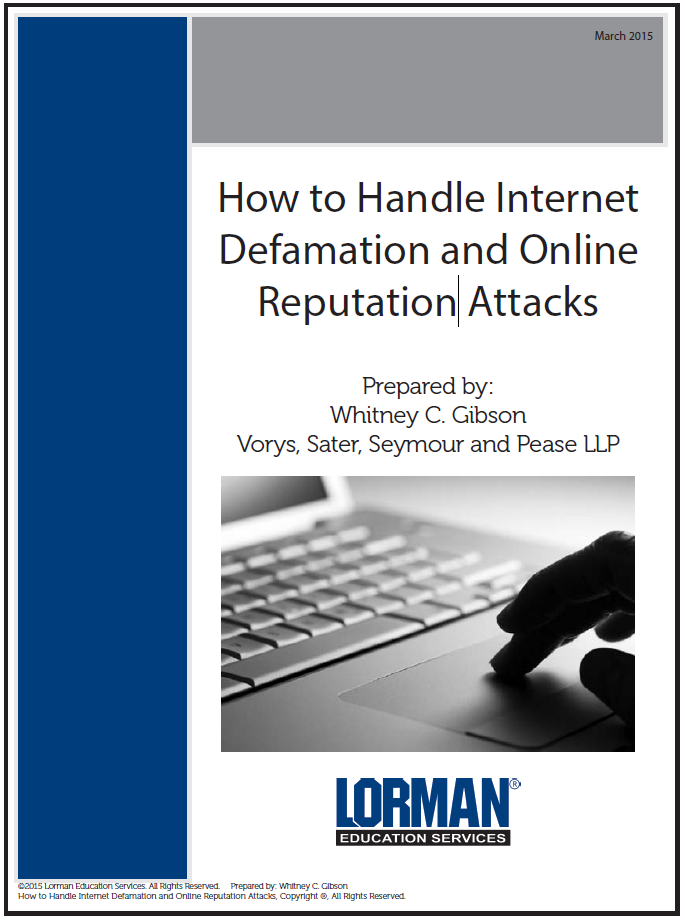 How to Handle Internet Defamation and Online Reputation Attacks