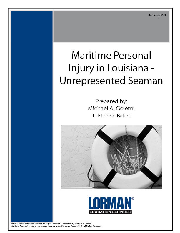 Maritime Personal Injury in Louisiana - Unrepresented Seaman
