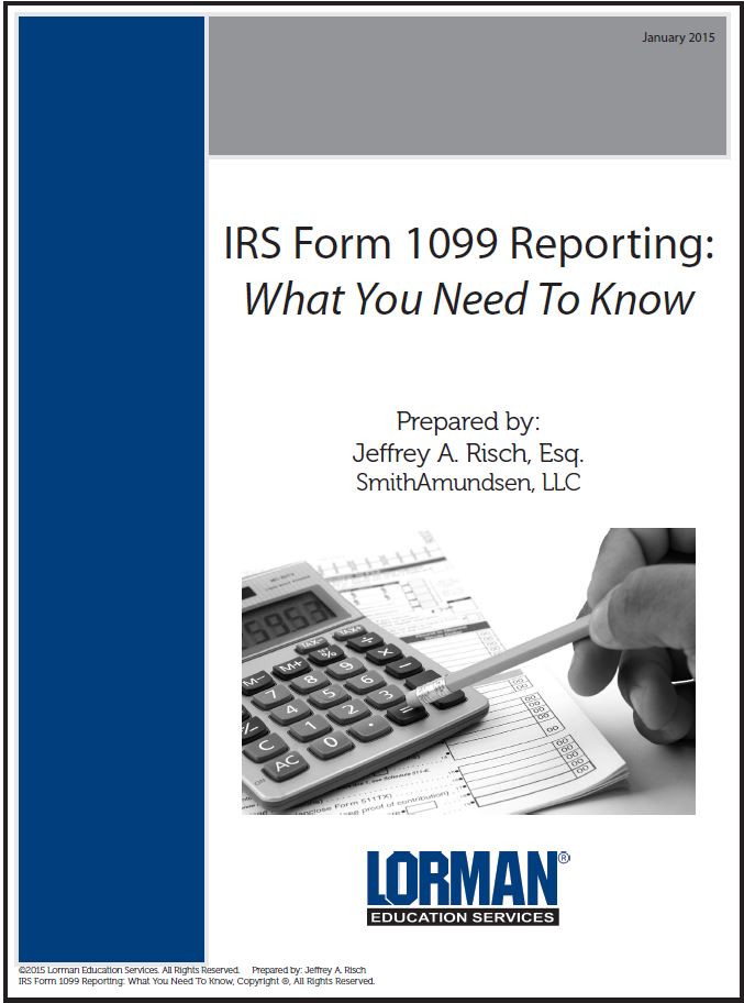 IRS Form 1099 Reporting: What You Need To Know