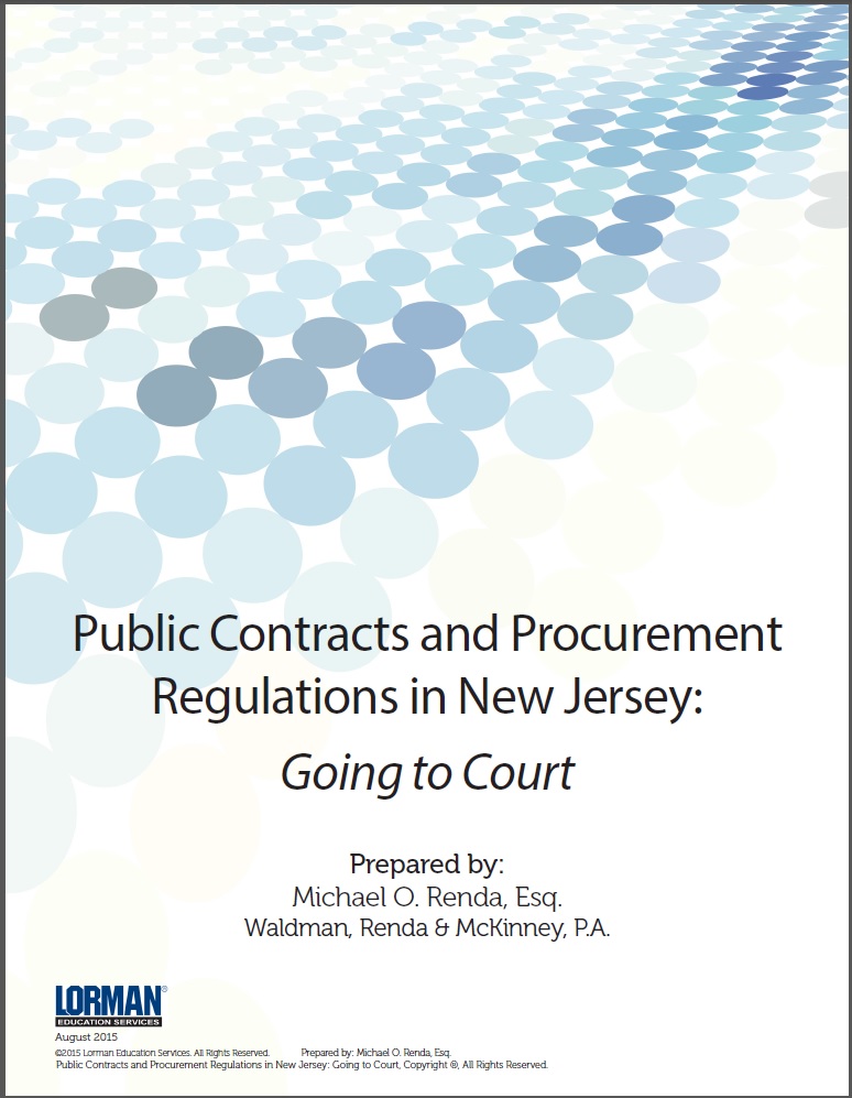 Public Contracts and Procurement Regulations in New Jersey: Going to Court