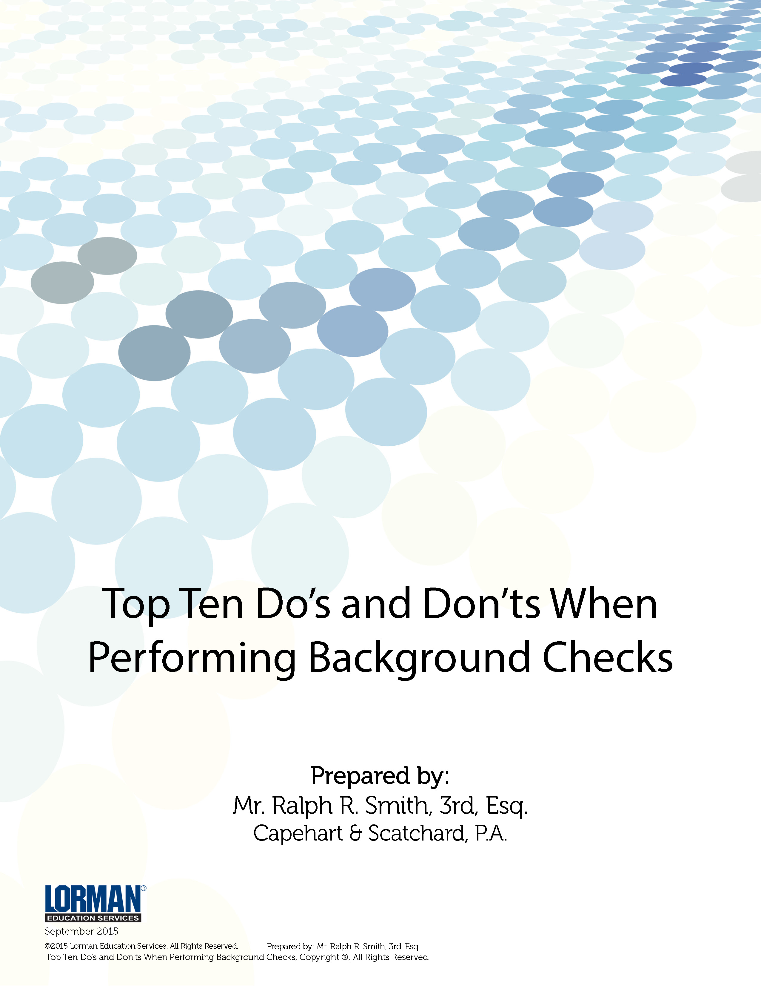 Top Ten Do’s and Don’ts When Performing Background Checks