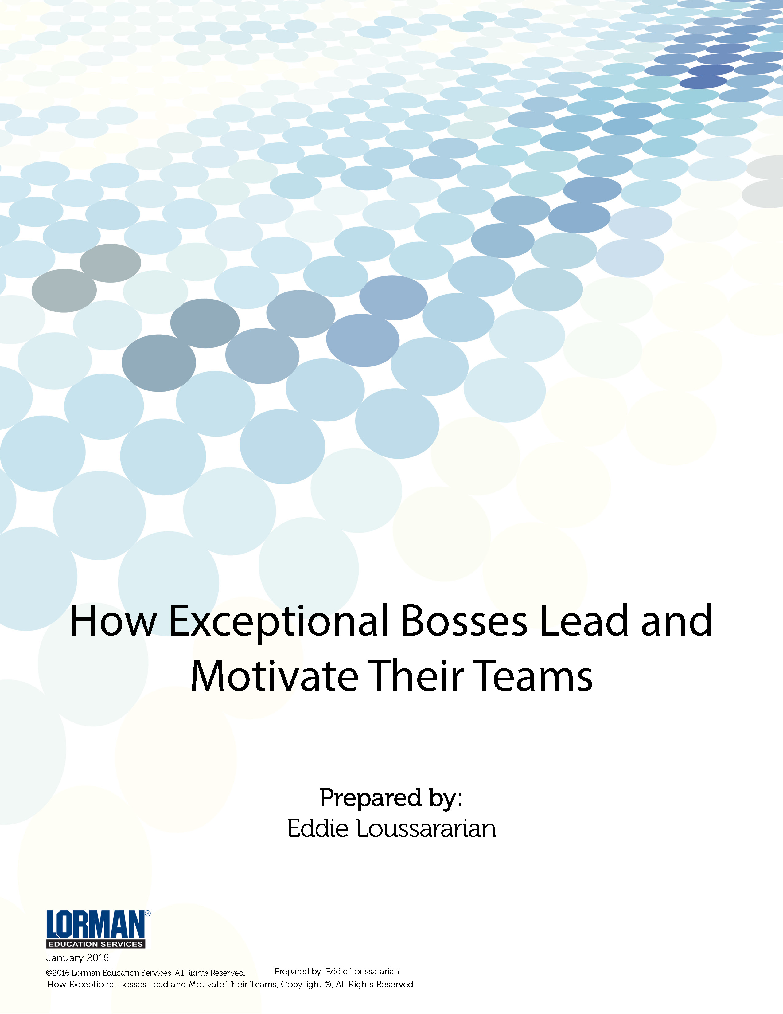 How Exceptional Bosses Lead and Motivate Their Teams