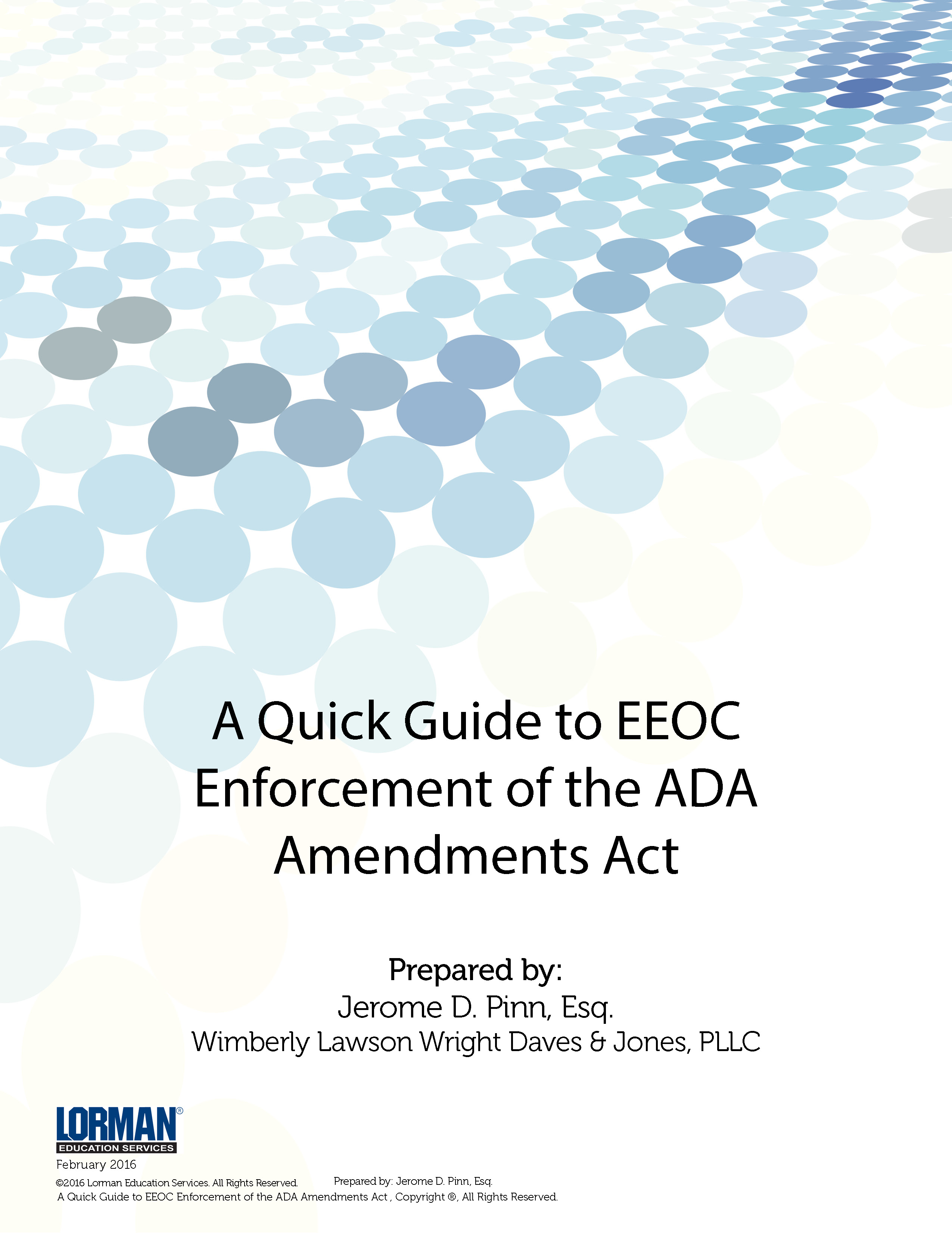 A Quick Guide to EEOC Enforcement of the ADA Amendments Act 