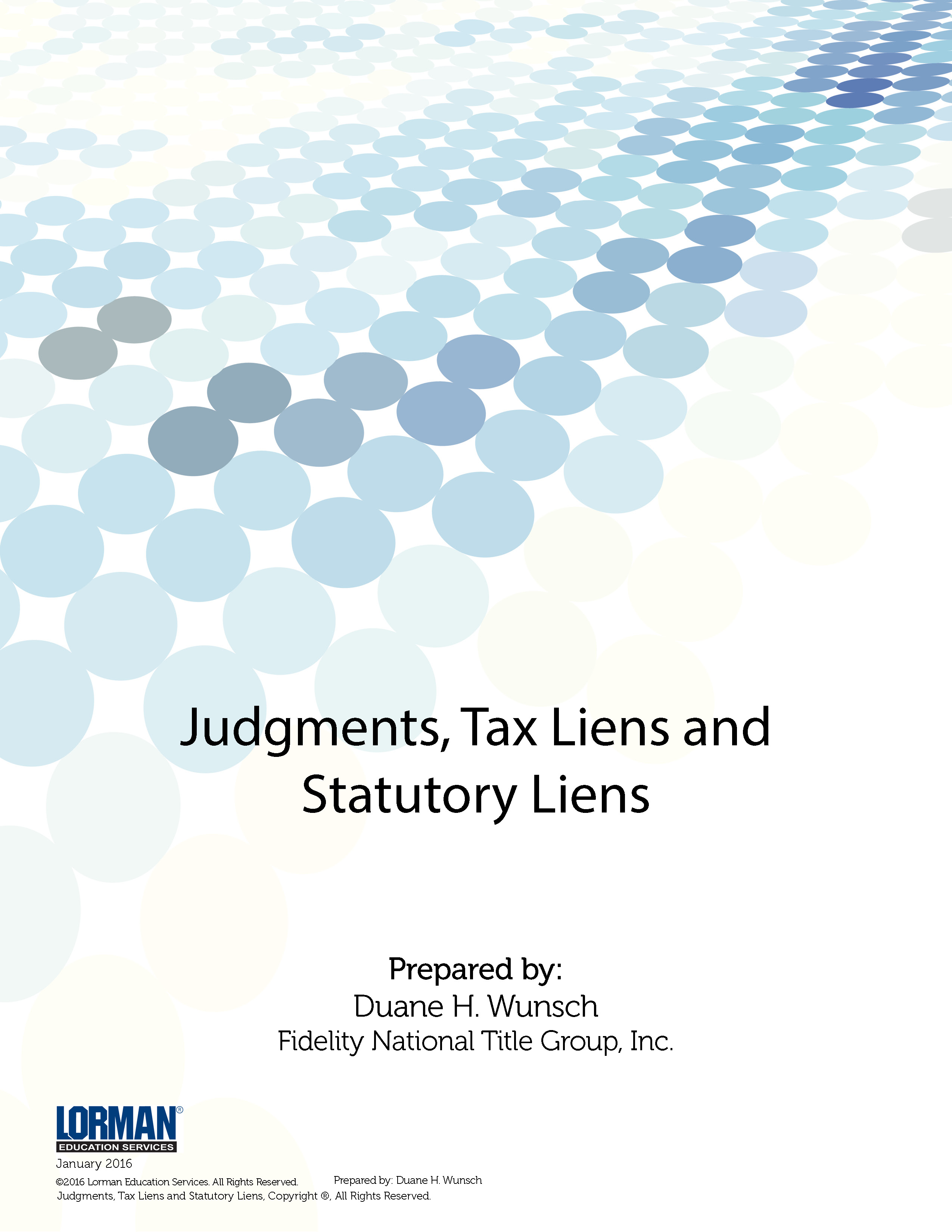 Judgments, Tax Liens and Statutory Liens