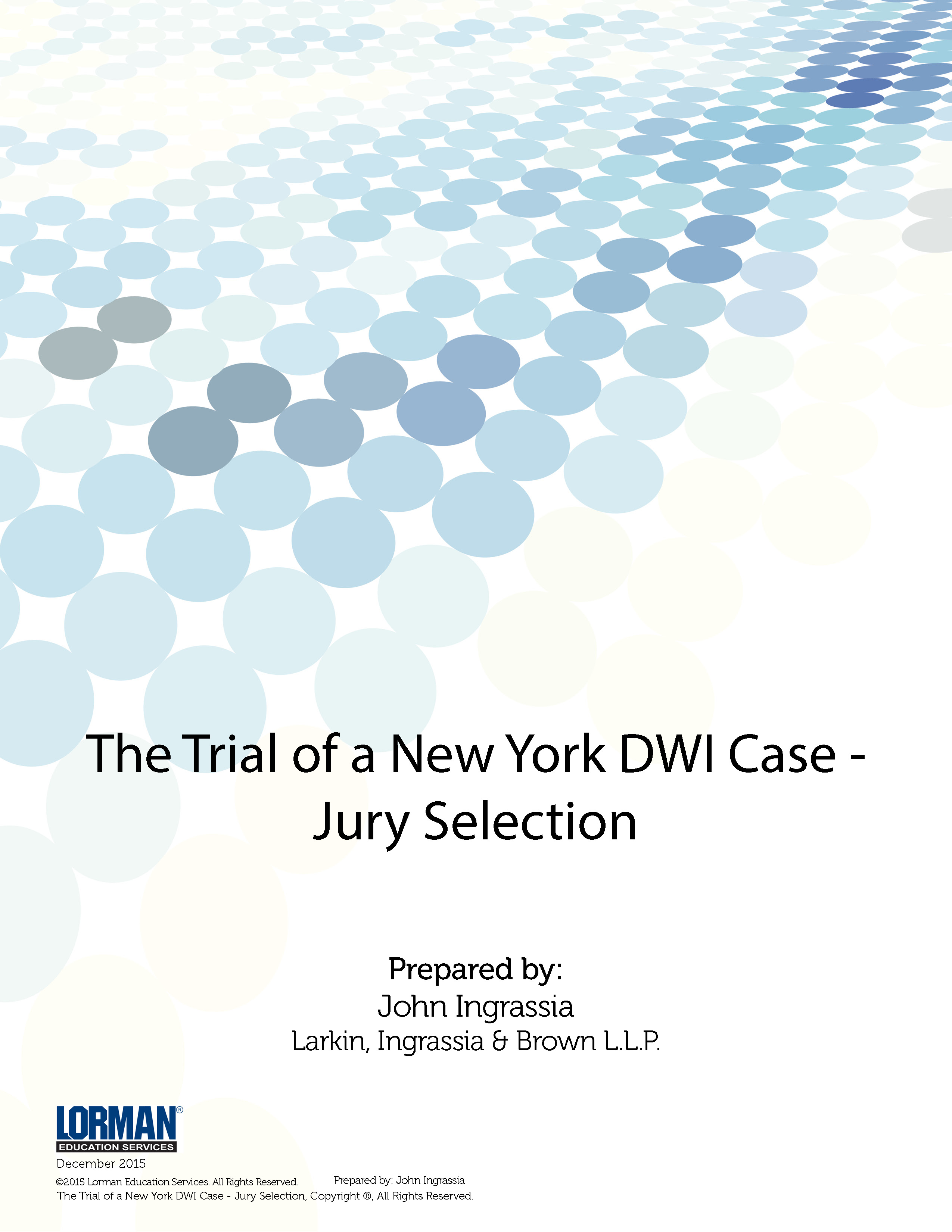 The Trial of a New York DWI Case - Jury Selection