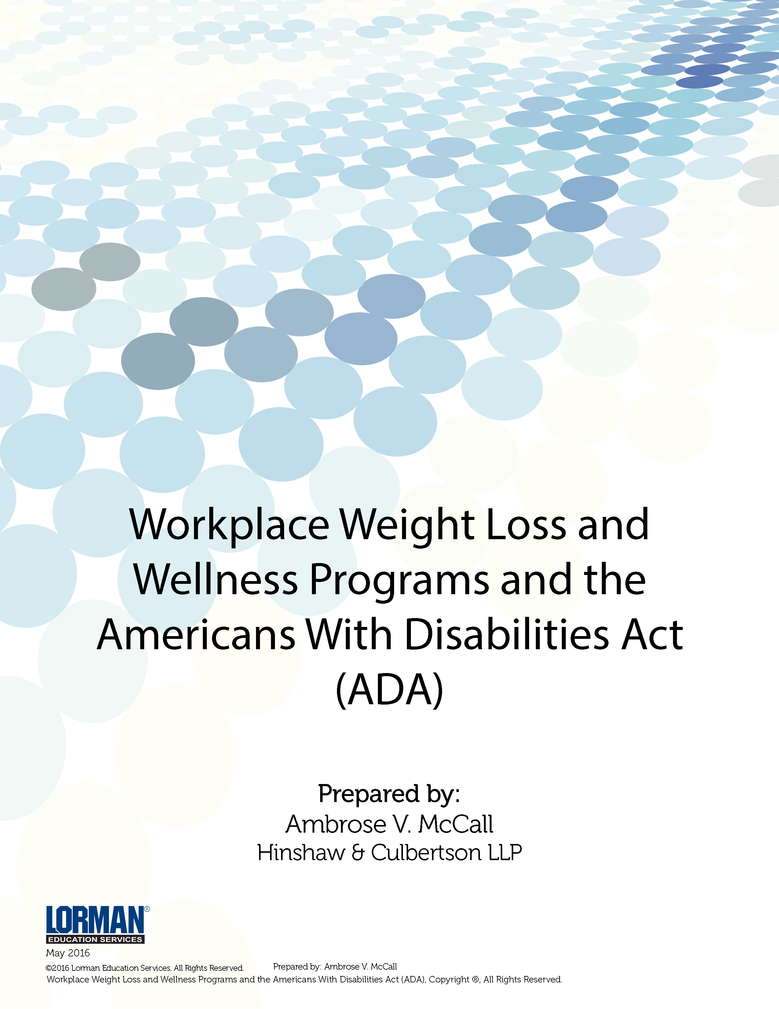 Workplace Weight Loss and Wellness Programs and the Americans With Disabilities Act (ADA)
