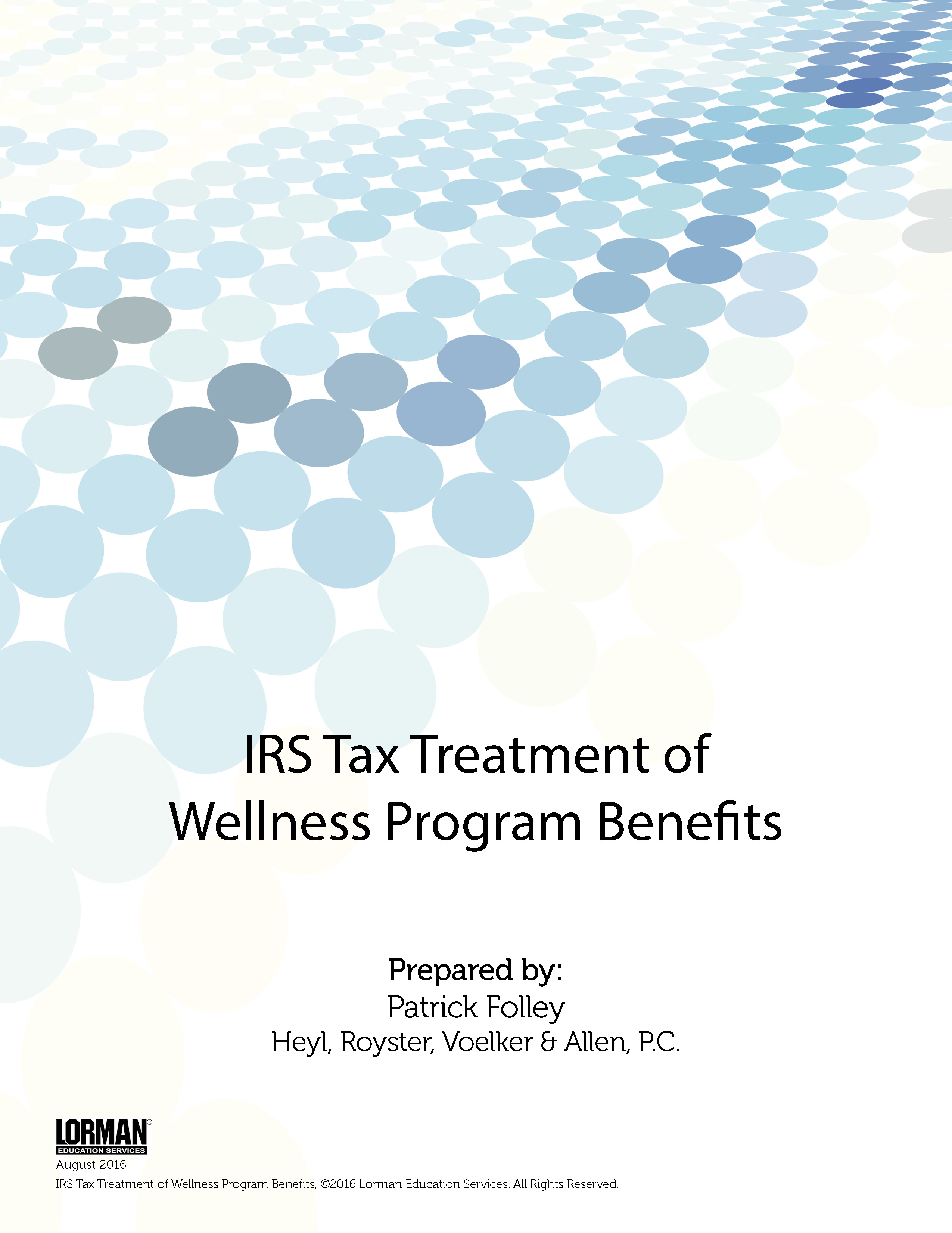 IRS Tax Treatment of Wellness Program Benefits