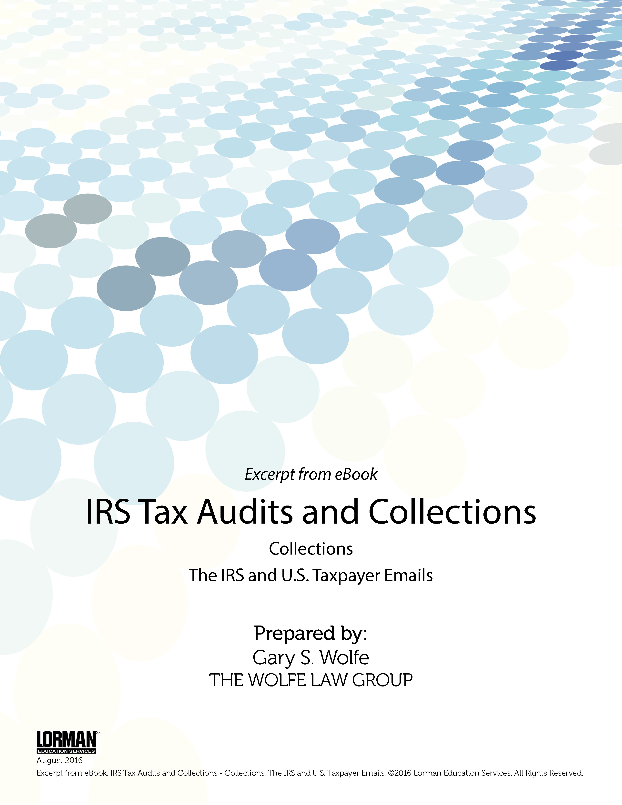 IRS Tax Audits and Collections: Collections, The IRS and U.S. Taxpayer Emails