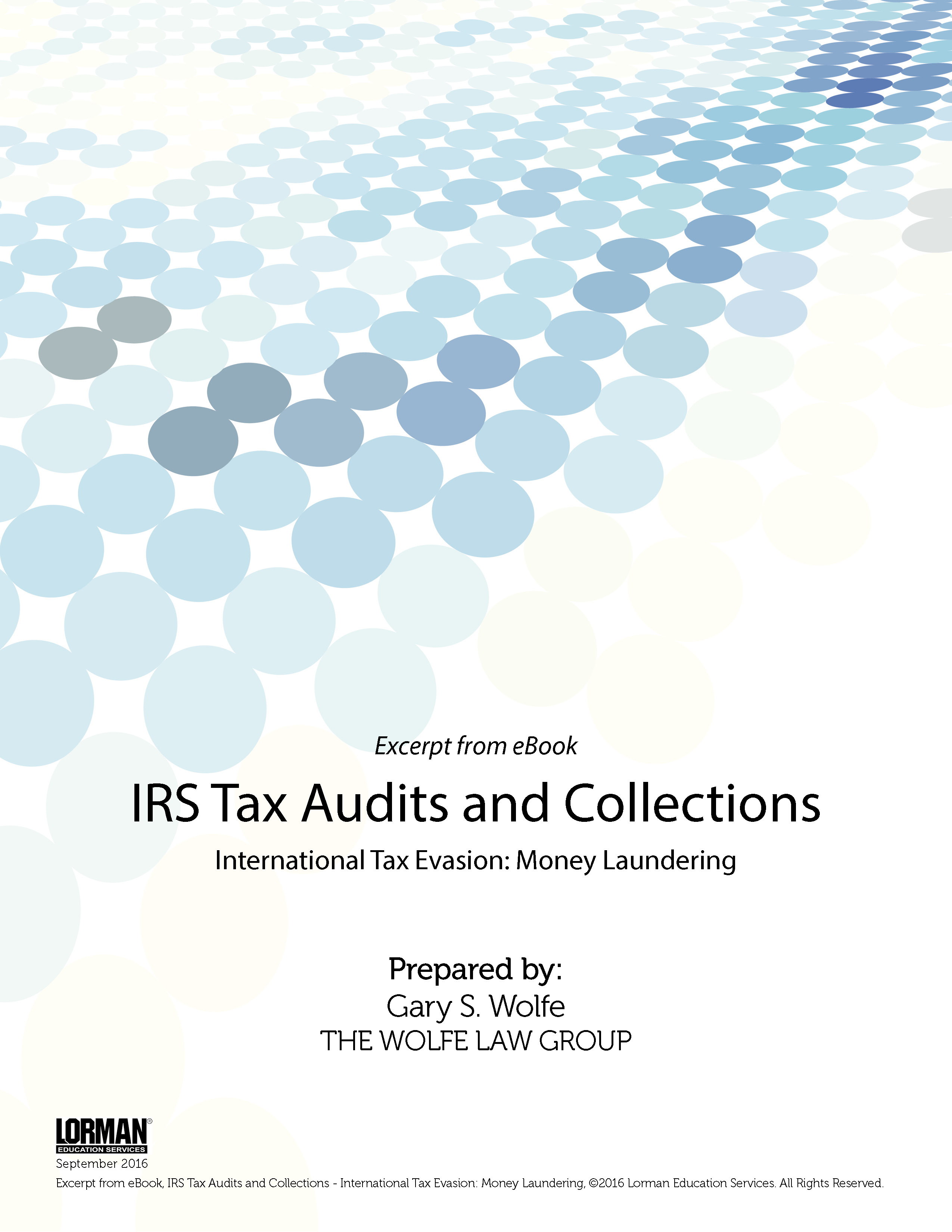 IRS Tax Audits and Collections: International Tax Evasion: Money Laundering