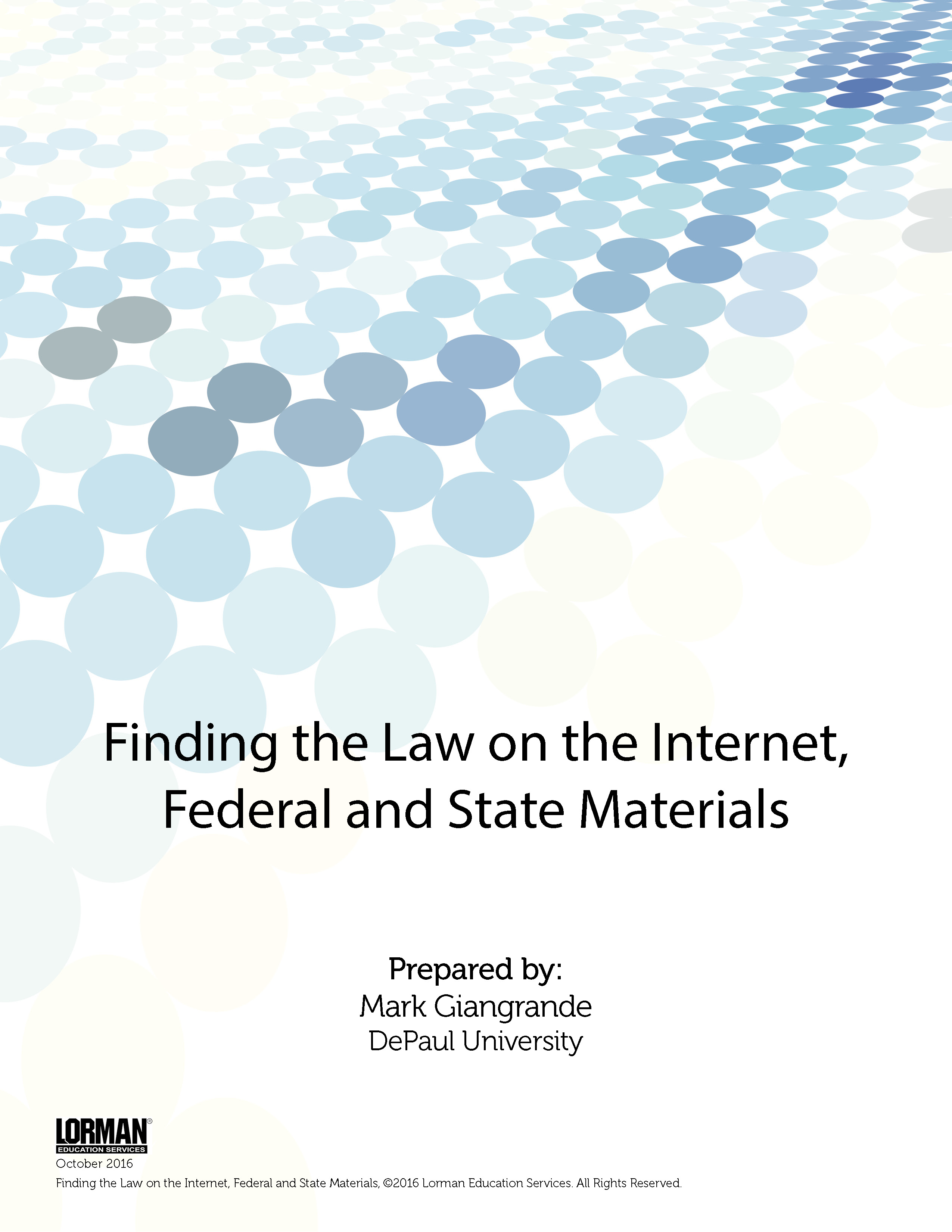 Finding the Law on the Internet, Federal and State Materials