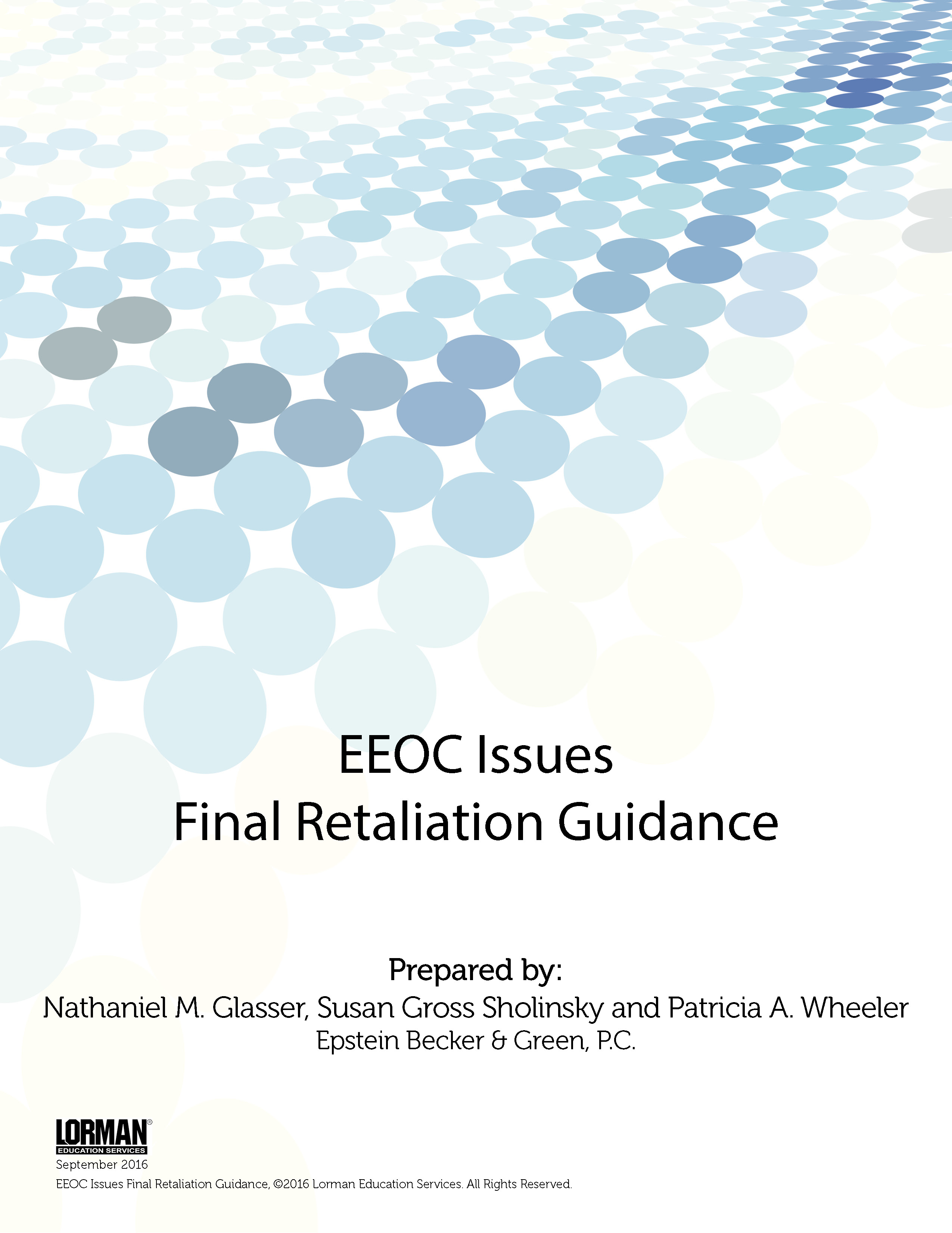 EEOC Issues Final Retaliation Guidance