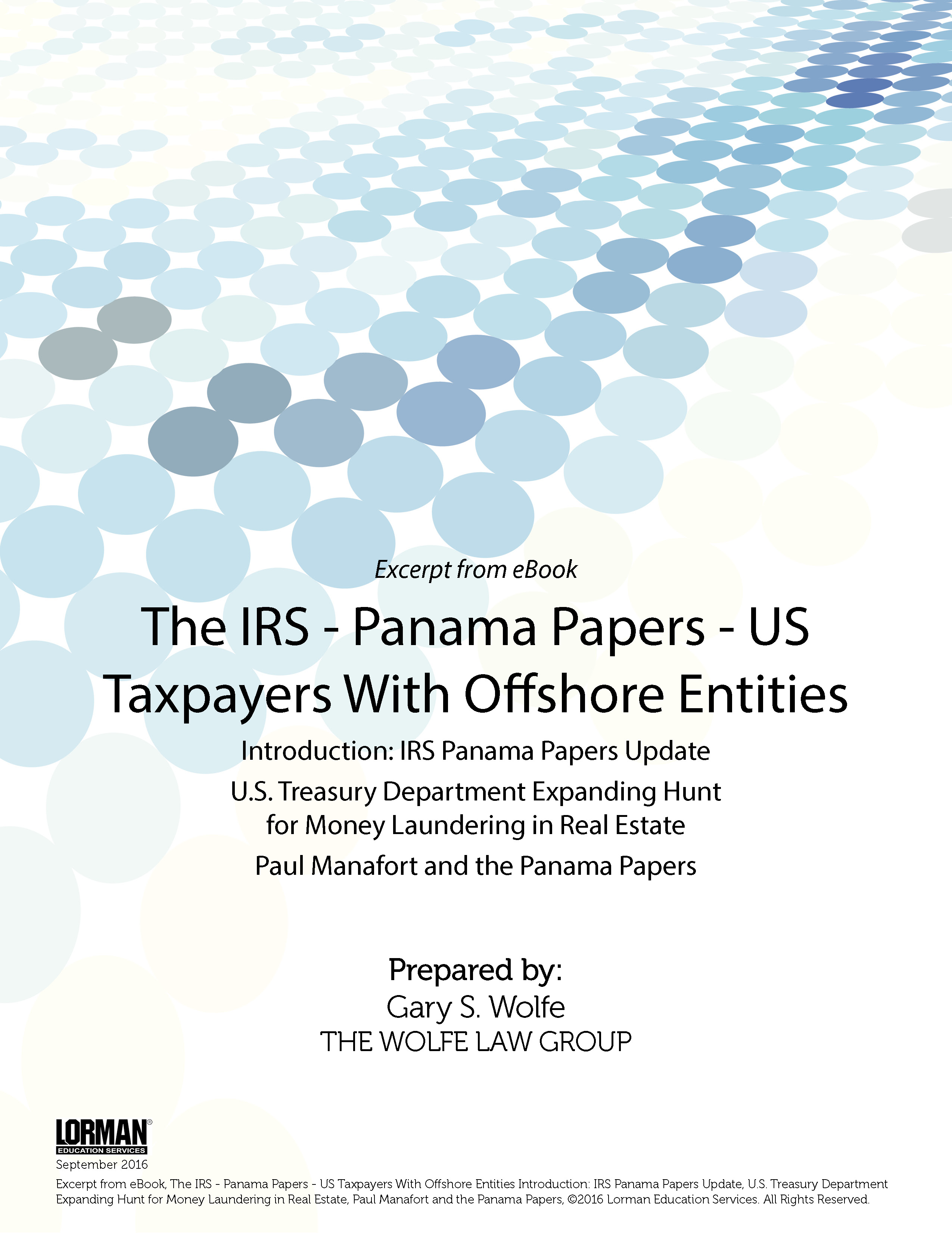 IRS-Panama Papers Update - U.S. Treasury Department Expand Hunt for Money Laundering in Real Estate