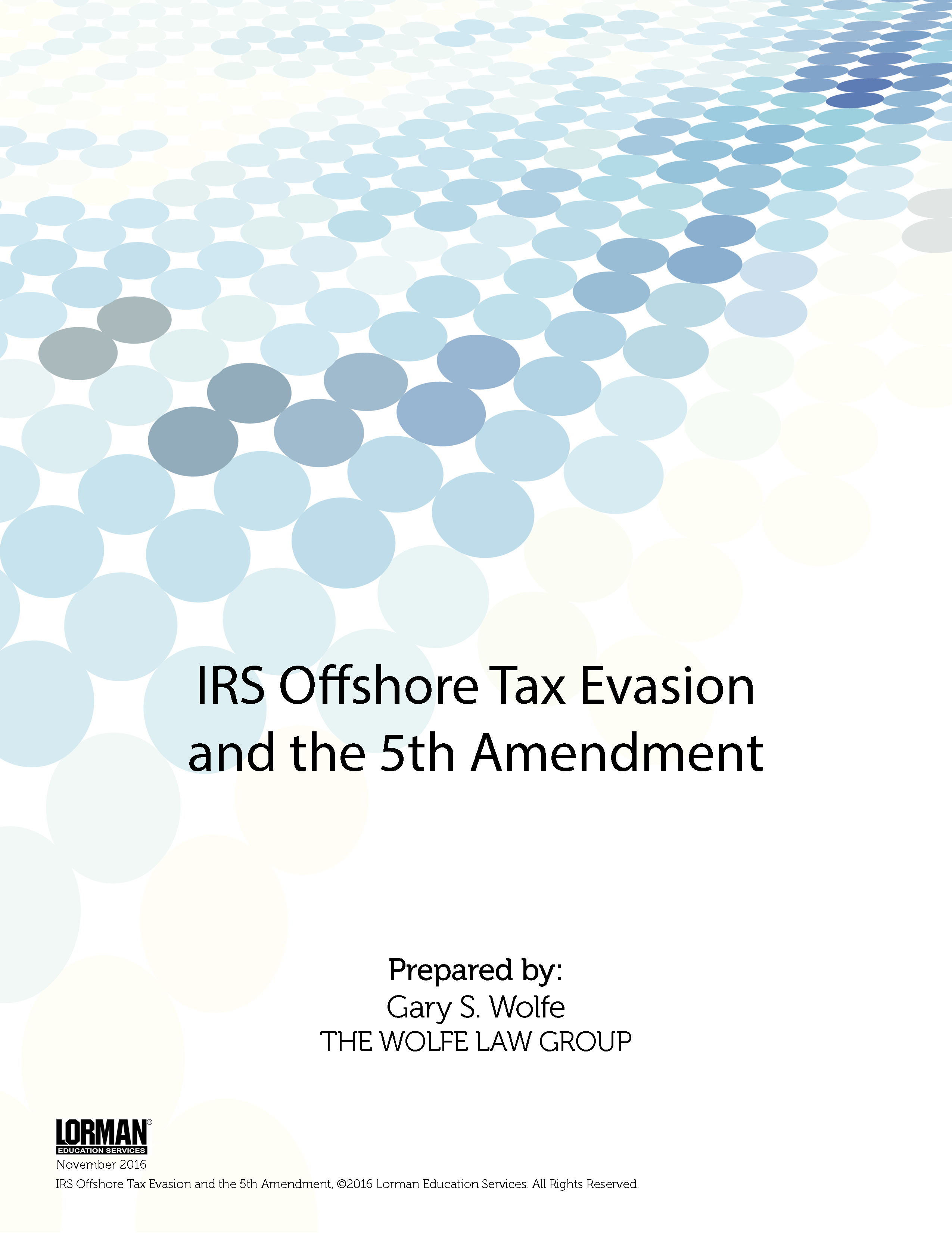 IRS Offshore Tax Evasion and the 5th Amendment