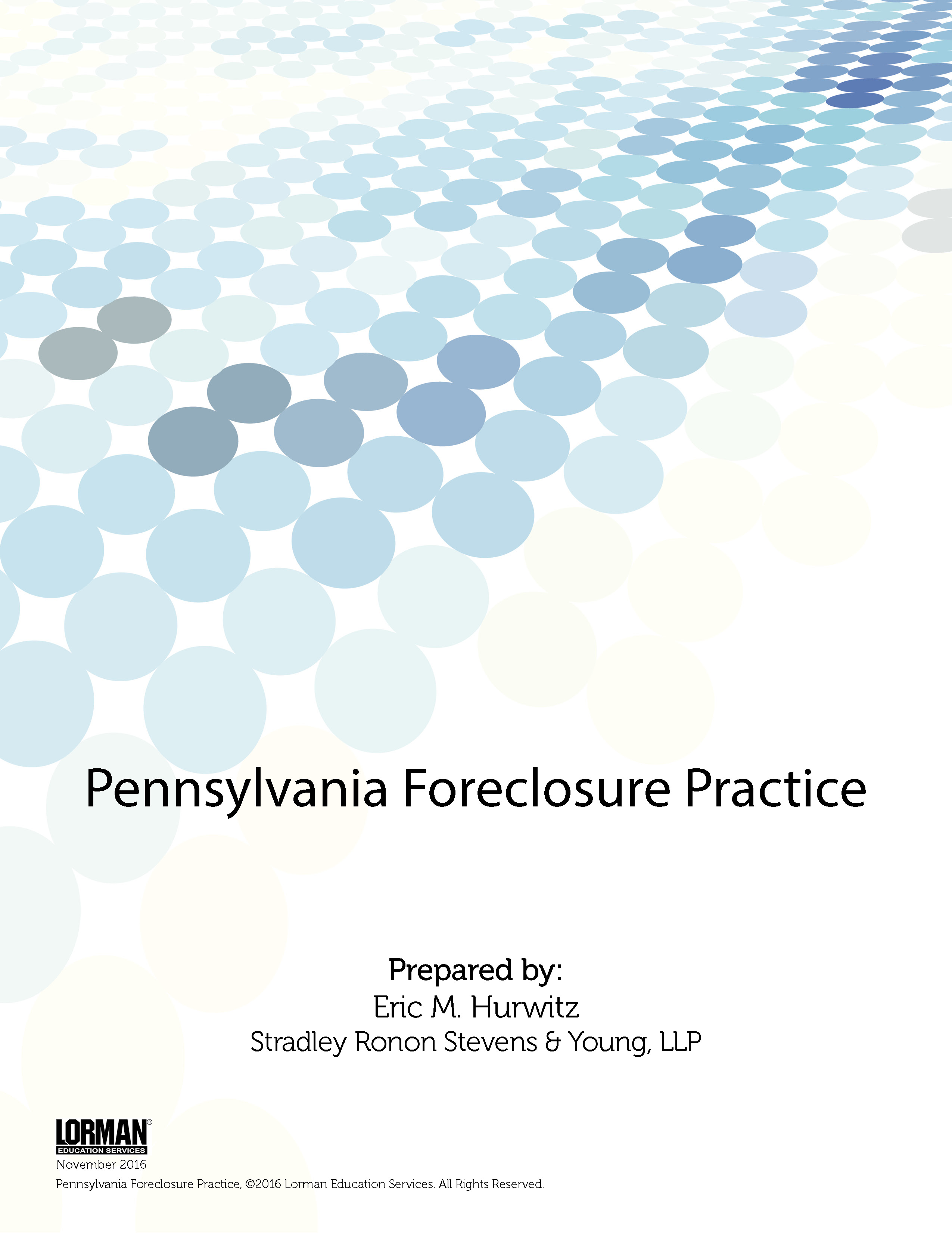 Pennsylvania Foreclosure Practice