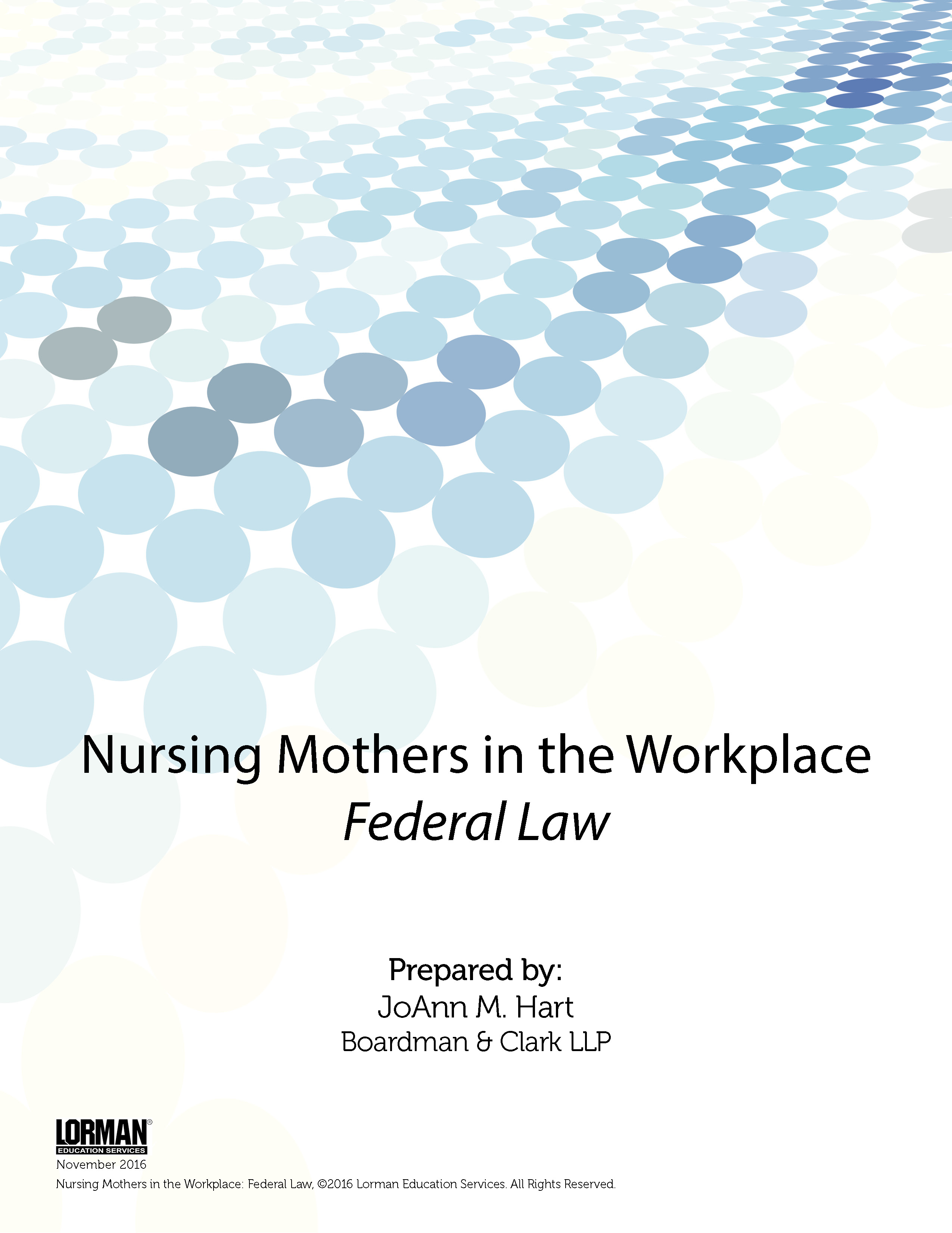 Nursing Mothers in the Workplace - Federal Law