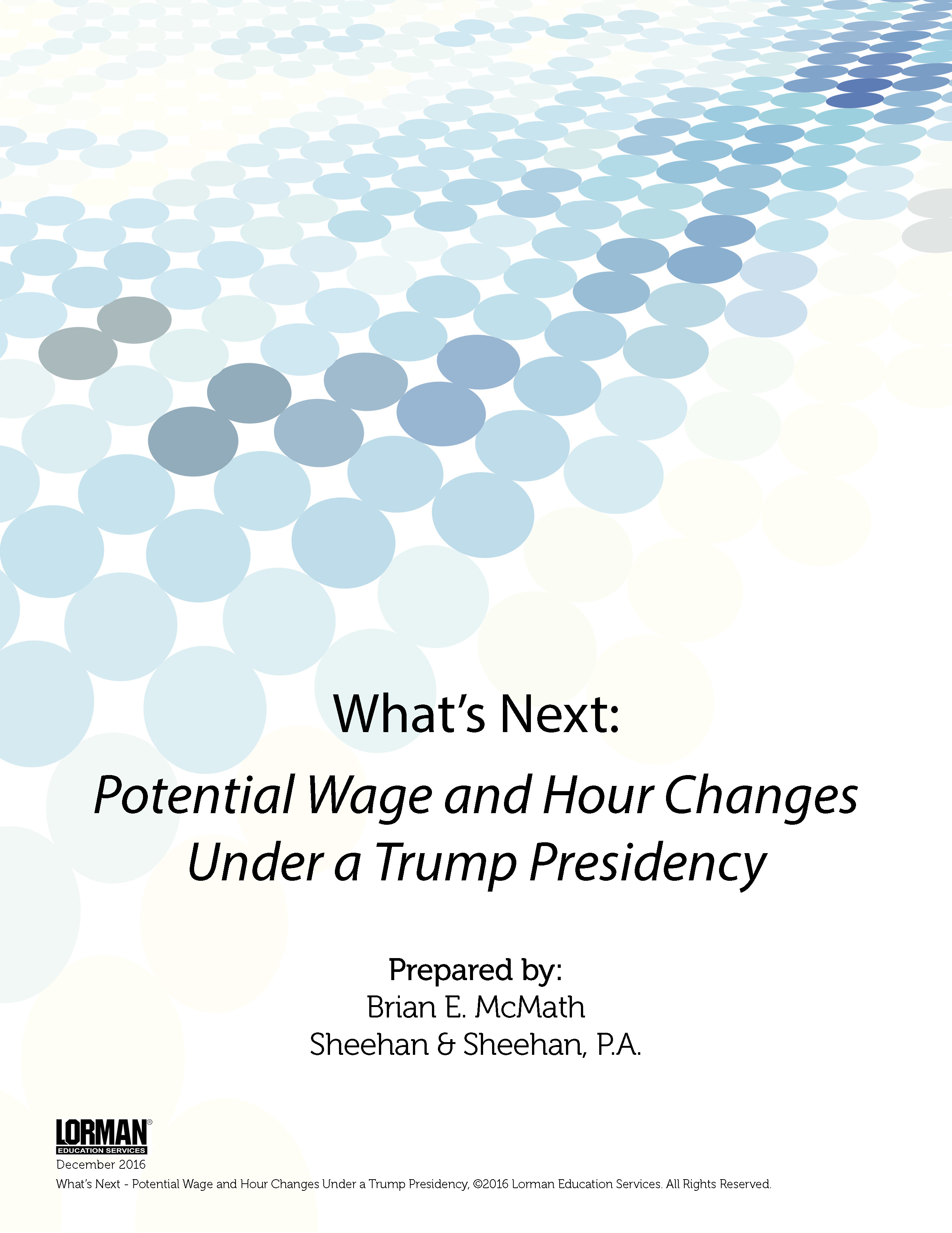 What’s Next - Potential Wage and Hour Changes Under a Trump Presidency