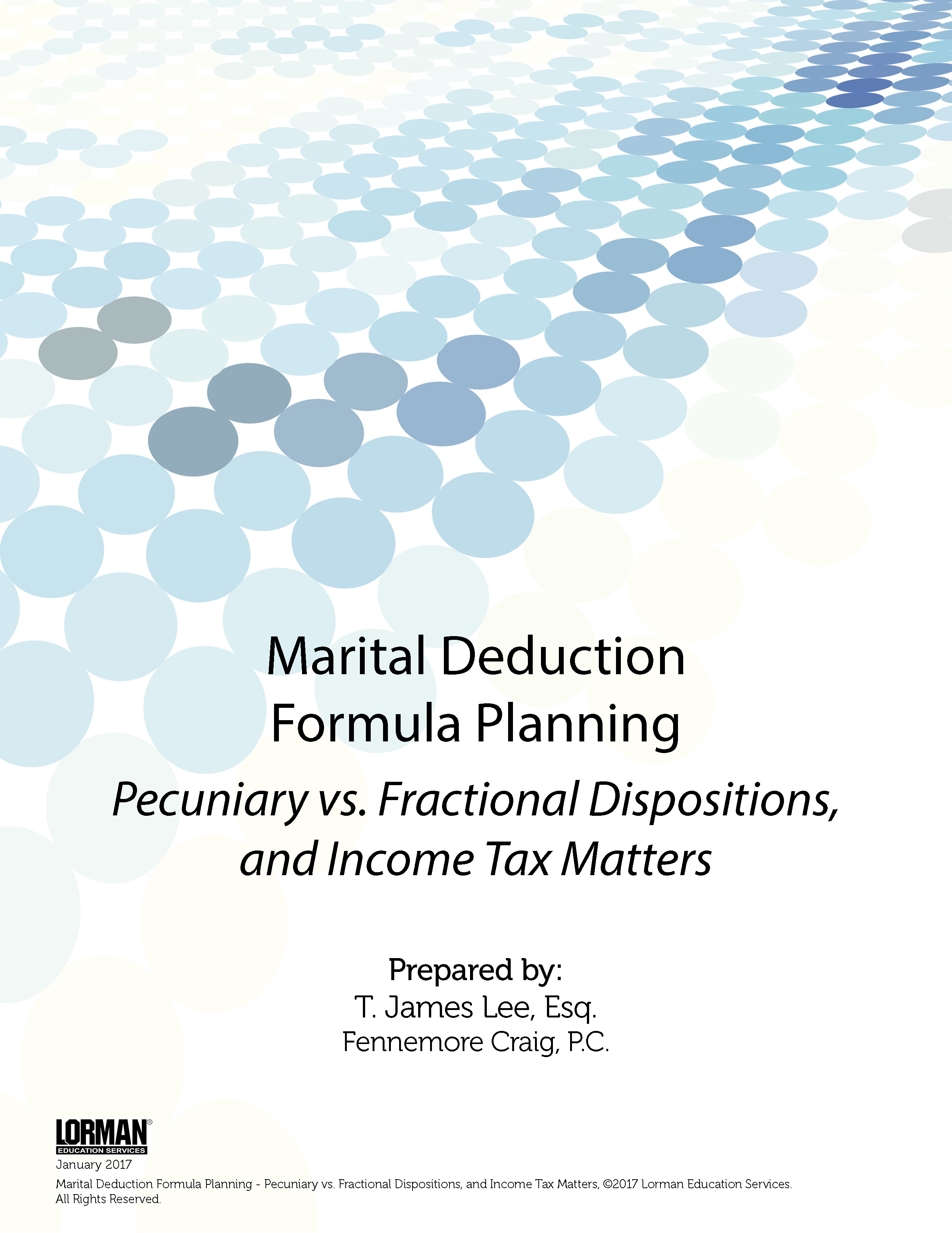 Marital Deduction Formula Planning - Pecuniary vs. Fractional Dispositions, and Income Tax Matters