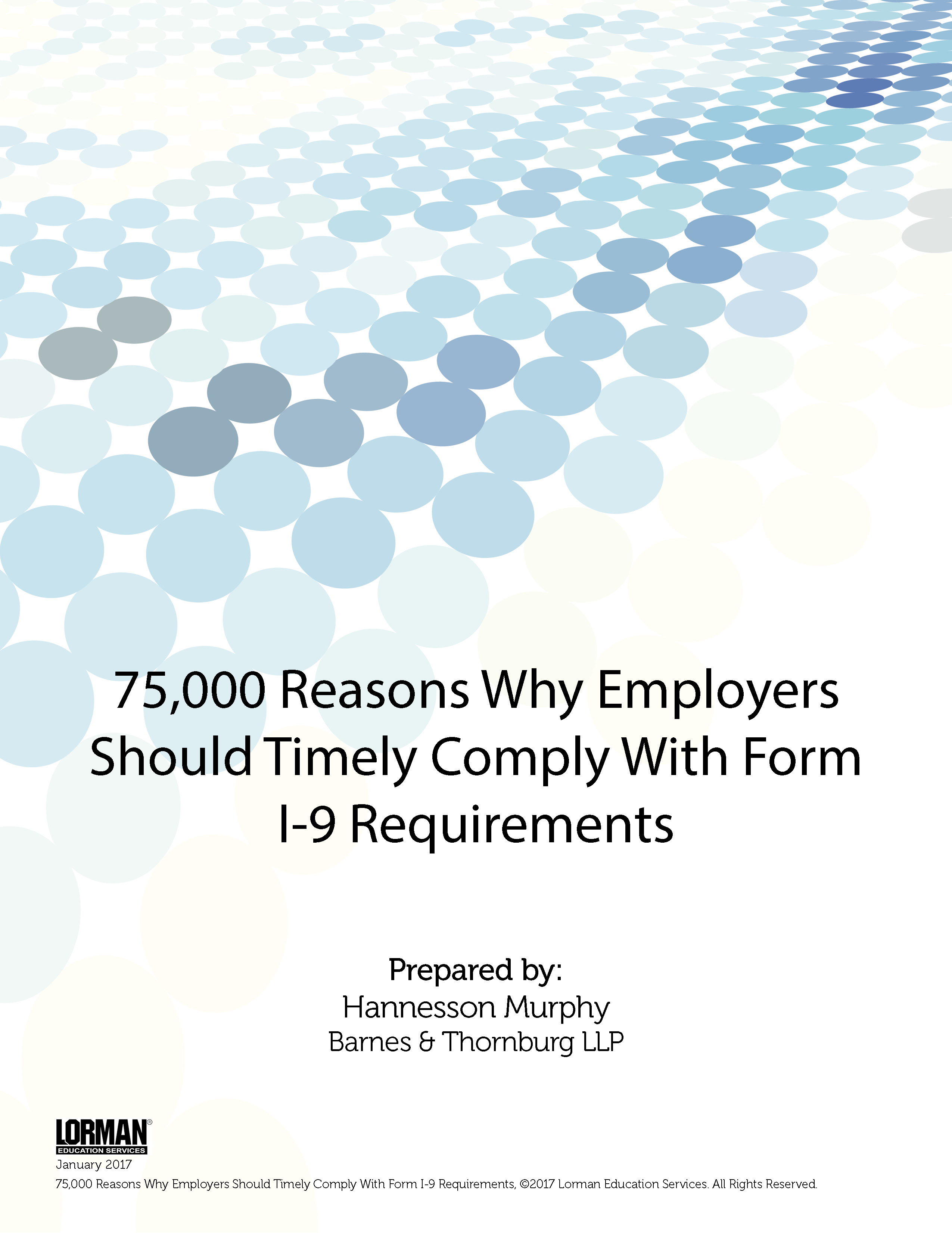 75,000 Reasons Why Employers Should Timely Comply With Form I-9 Requirements