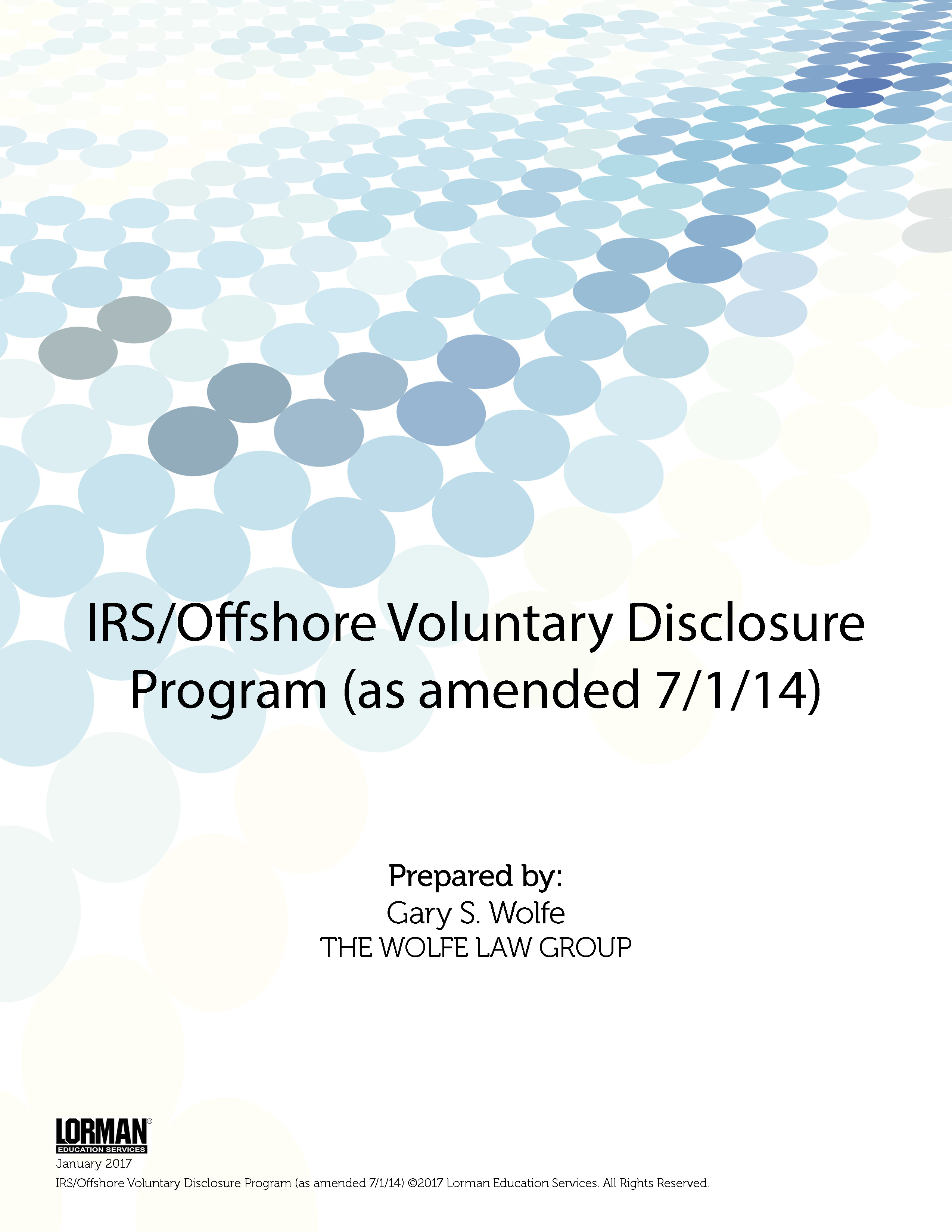 IRS Offshore Voluntary Disclosure Program (as amended 7-1-14)