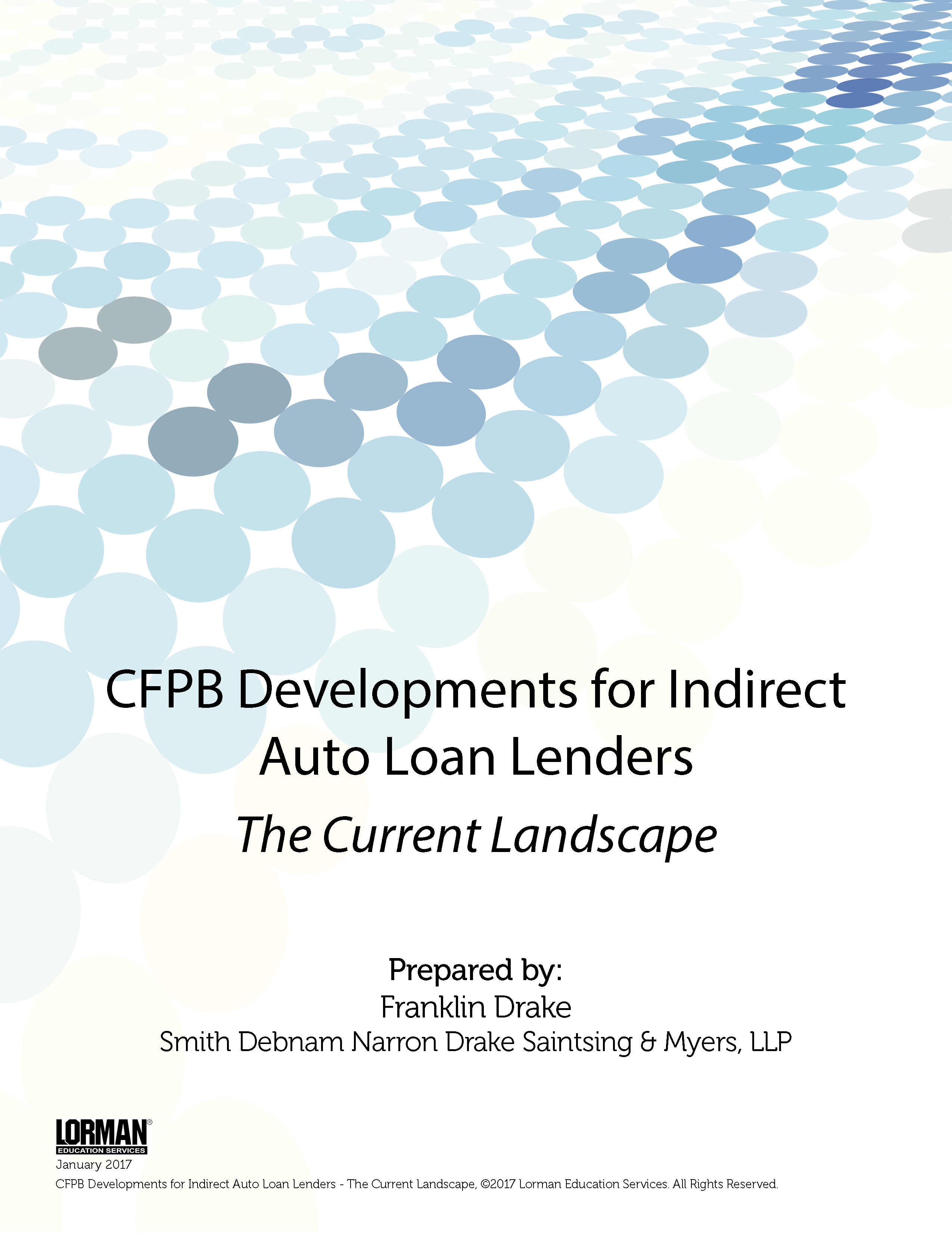 CFPB Developments for Indirect Auto Loan Lenders - The Current Landscape