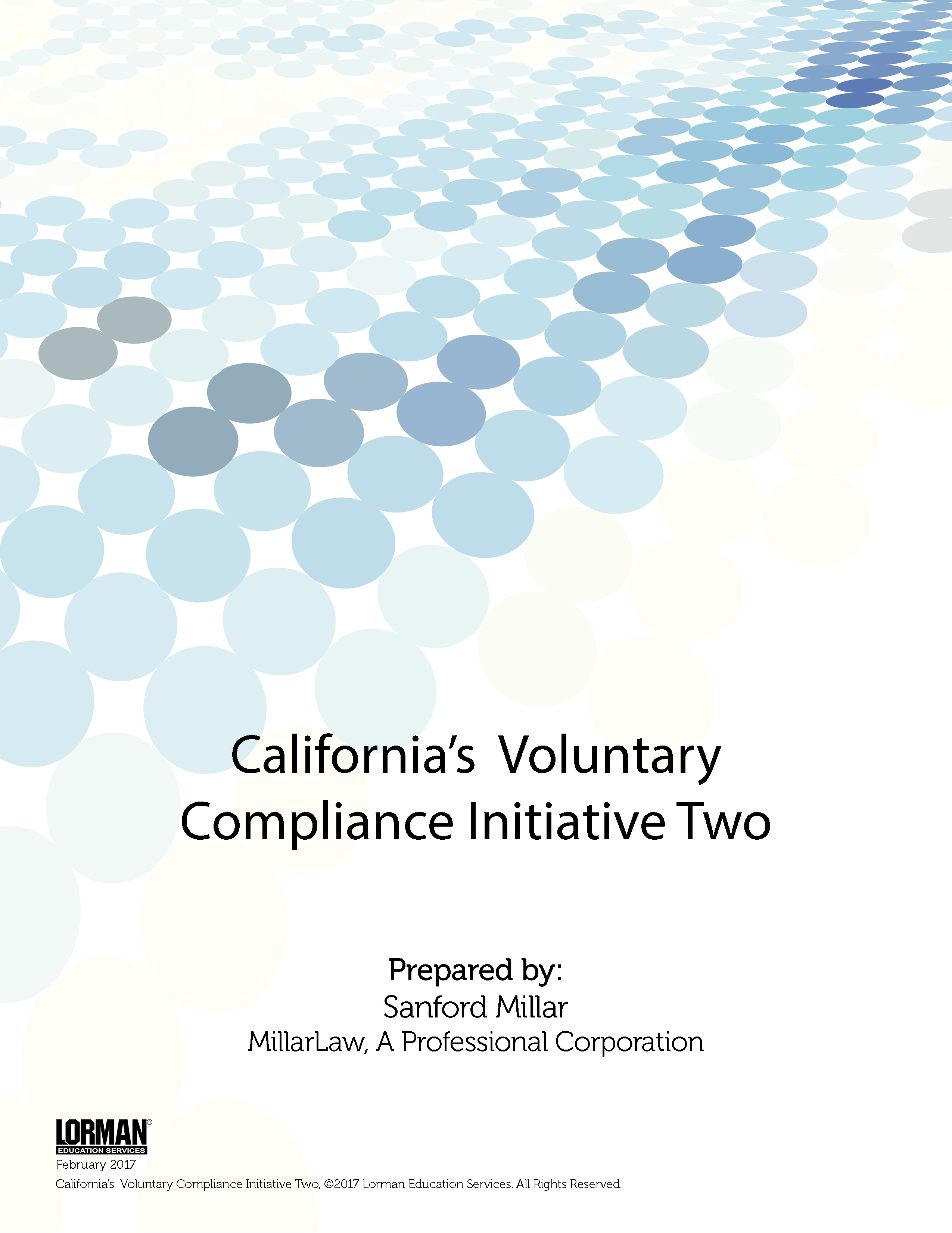 California’s  Voluntary Compliance Initiative Two