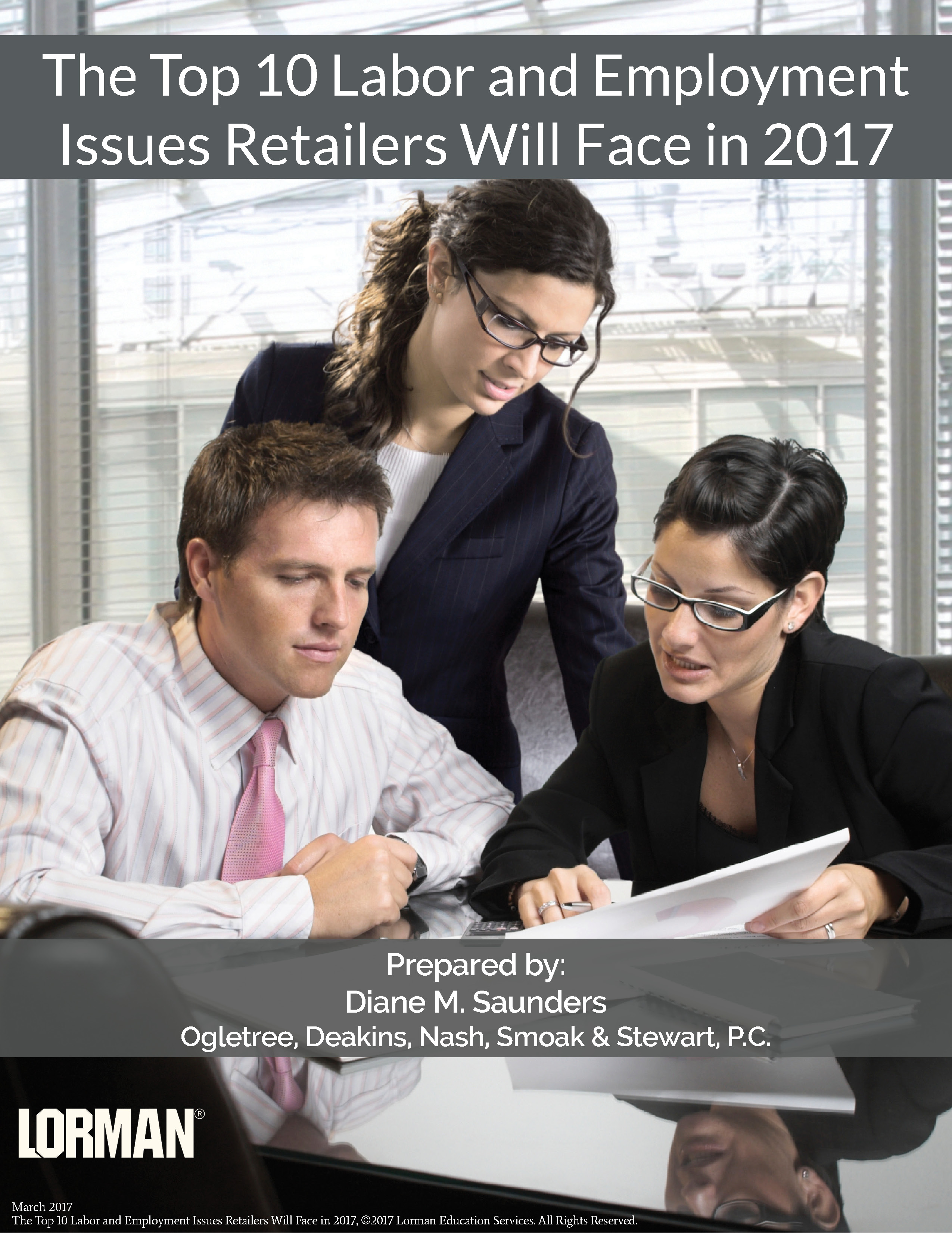 The Top 10 Labor and Employment Issues Retailers Will Face in 2017