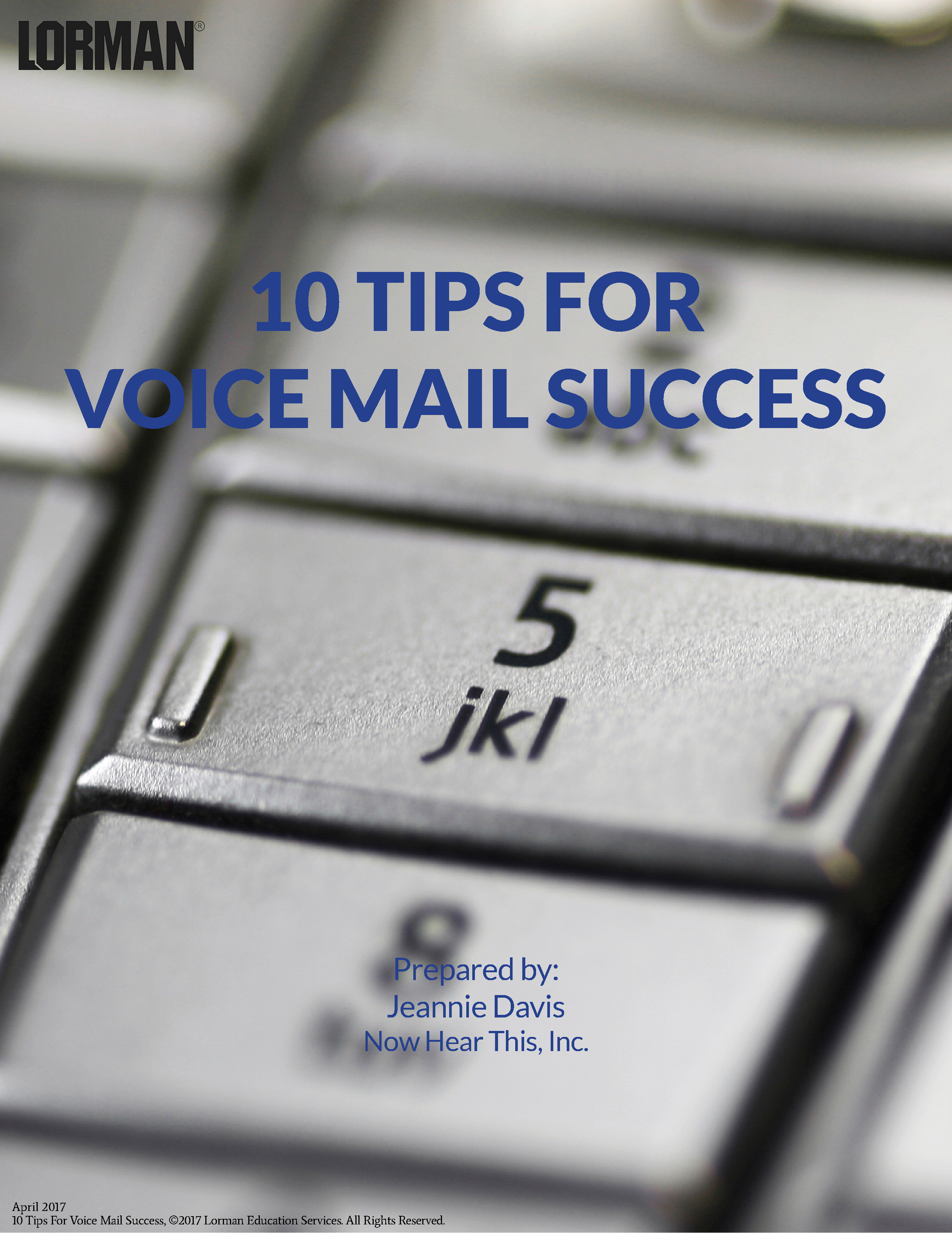 10 Tips For Voice Mail Success