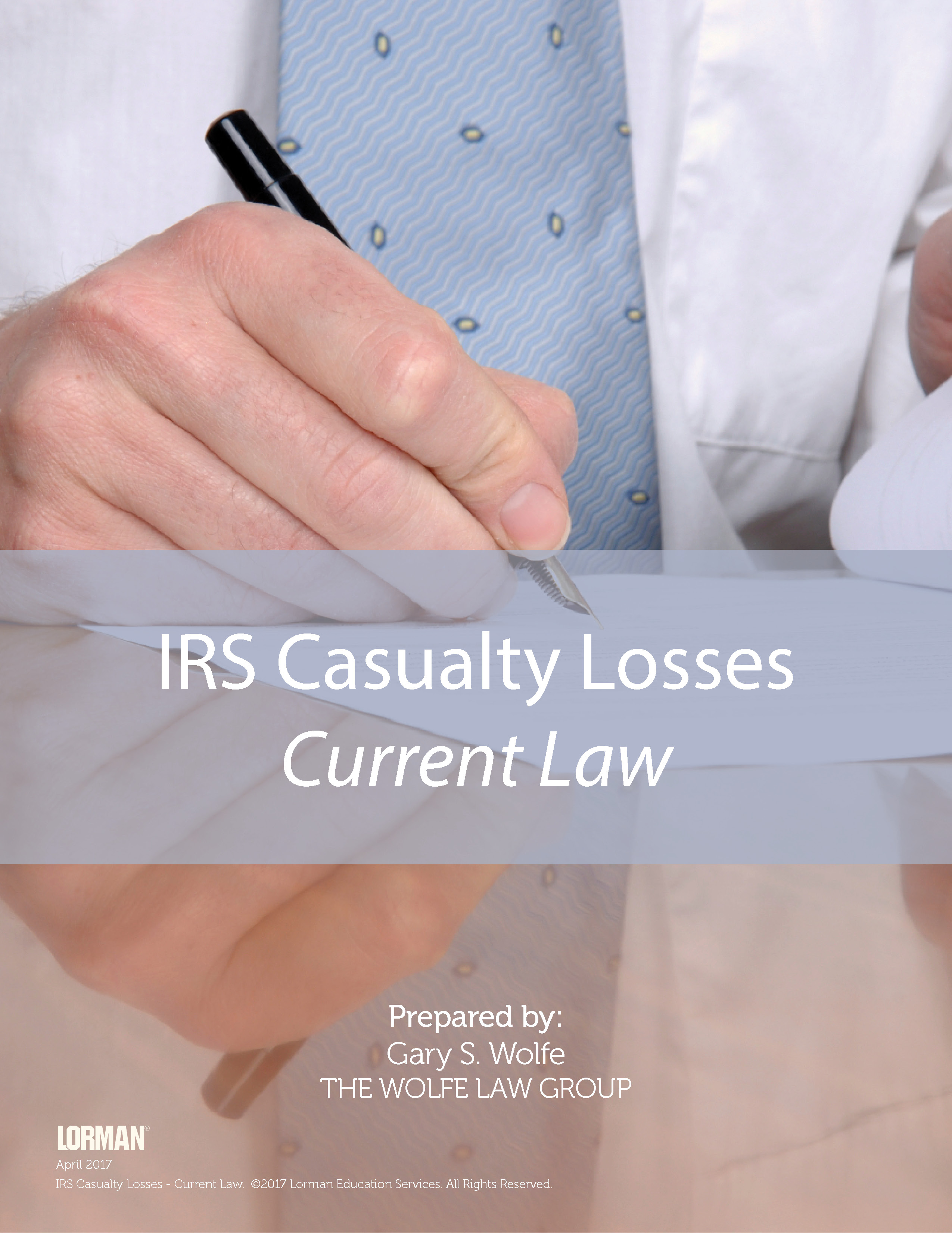 IRS Casualty Losses - Current Law
