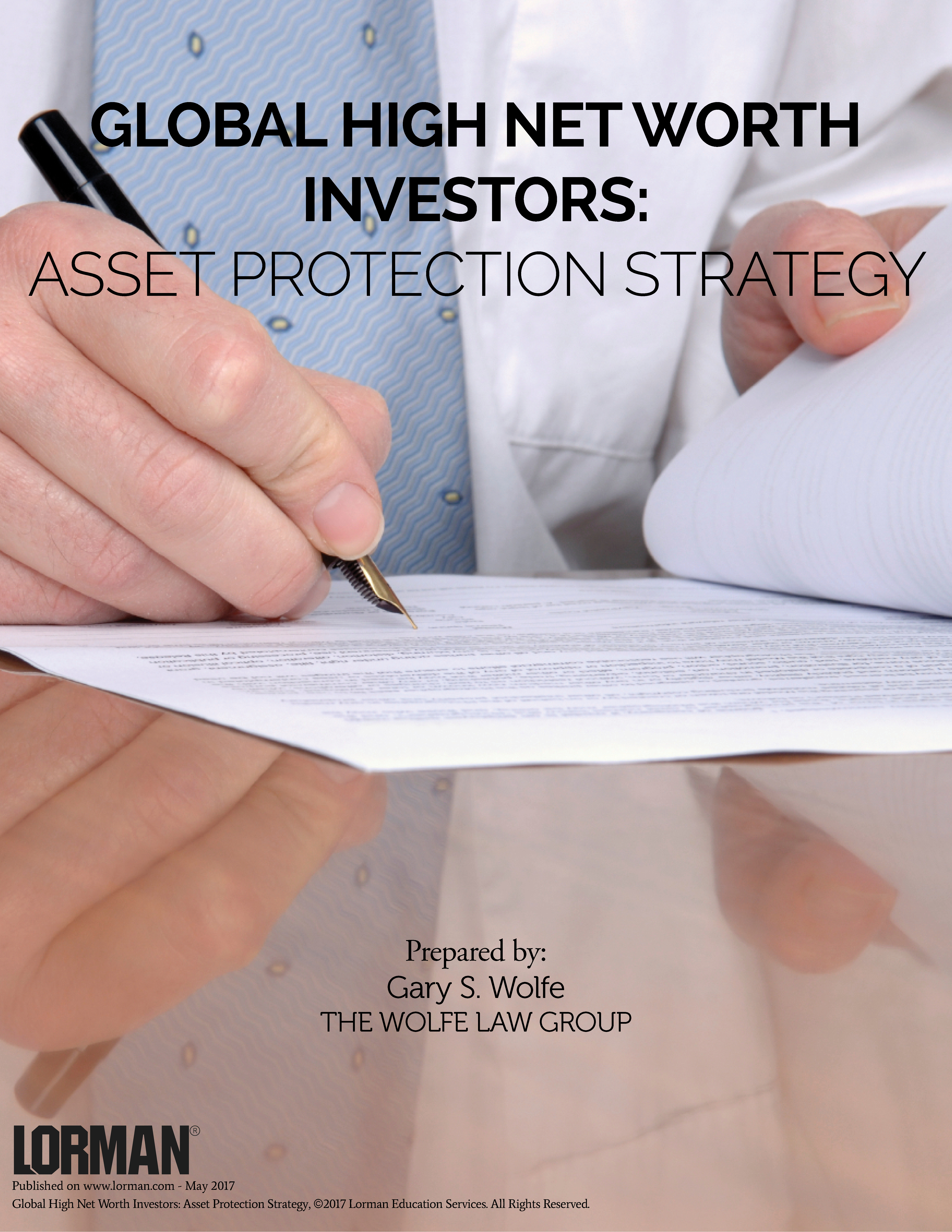 Global High Net Worth Investors: Asset Protection Strategy