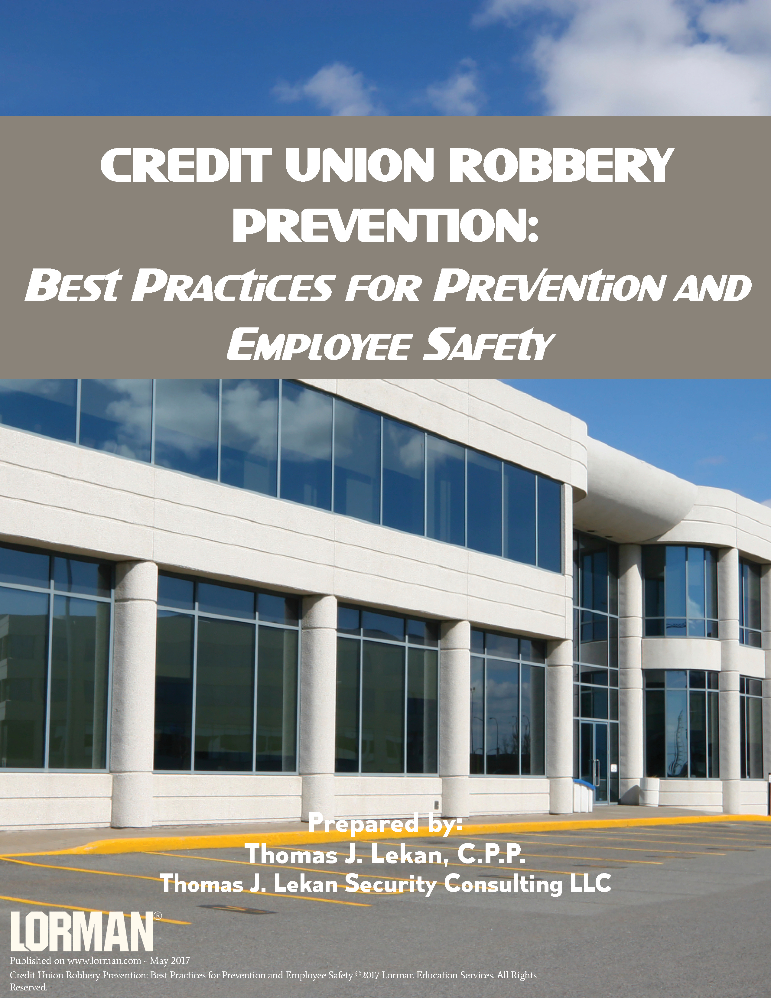 Credit Union Robbery Prevention: Best Practices for Prevention and Employee Safety 