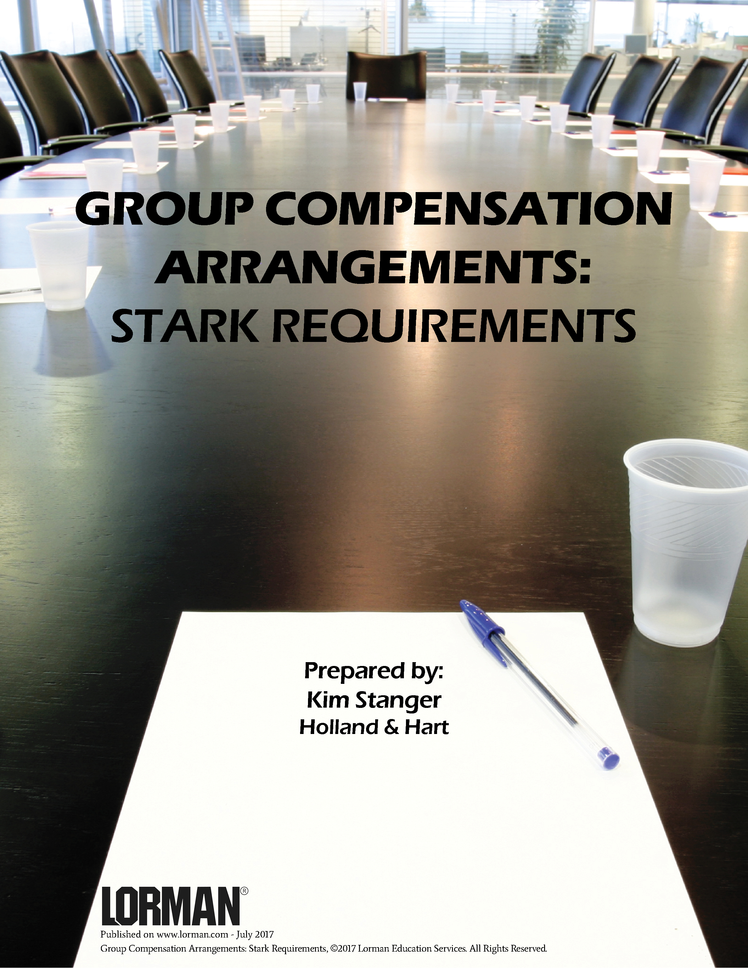 Group Compensation Arrangements: Stark Requirements