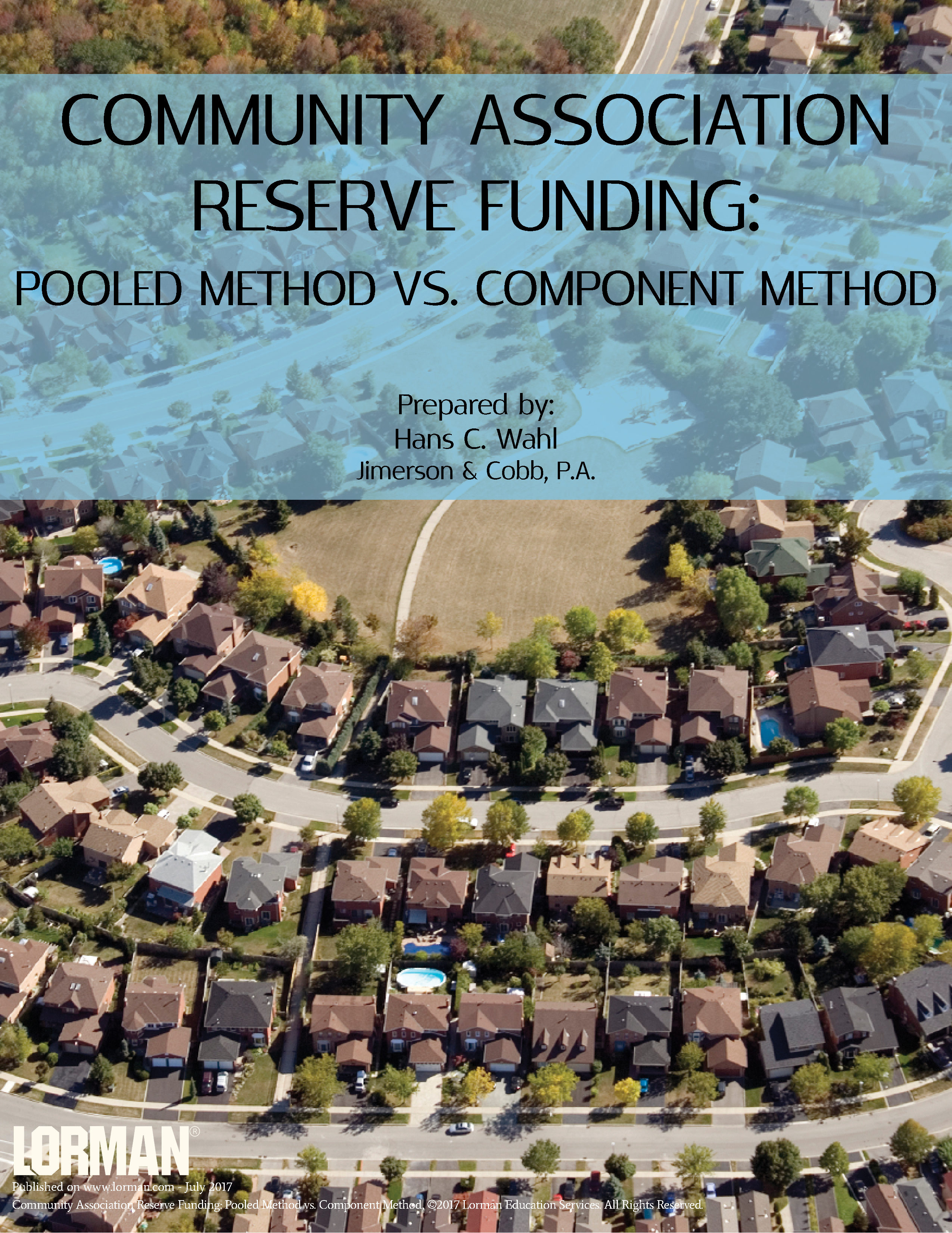 Community Association Reserve Funding - Pooled Method vs. Component Method