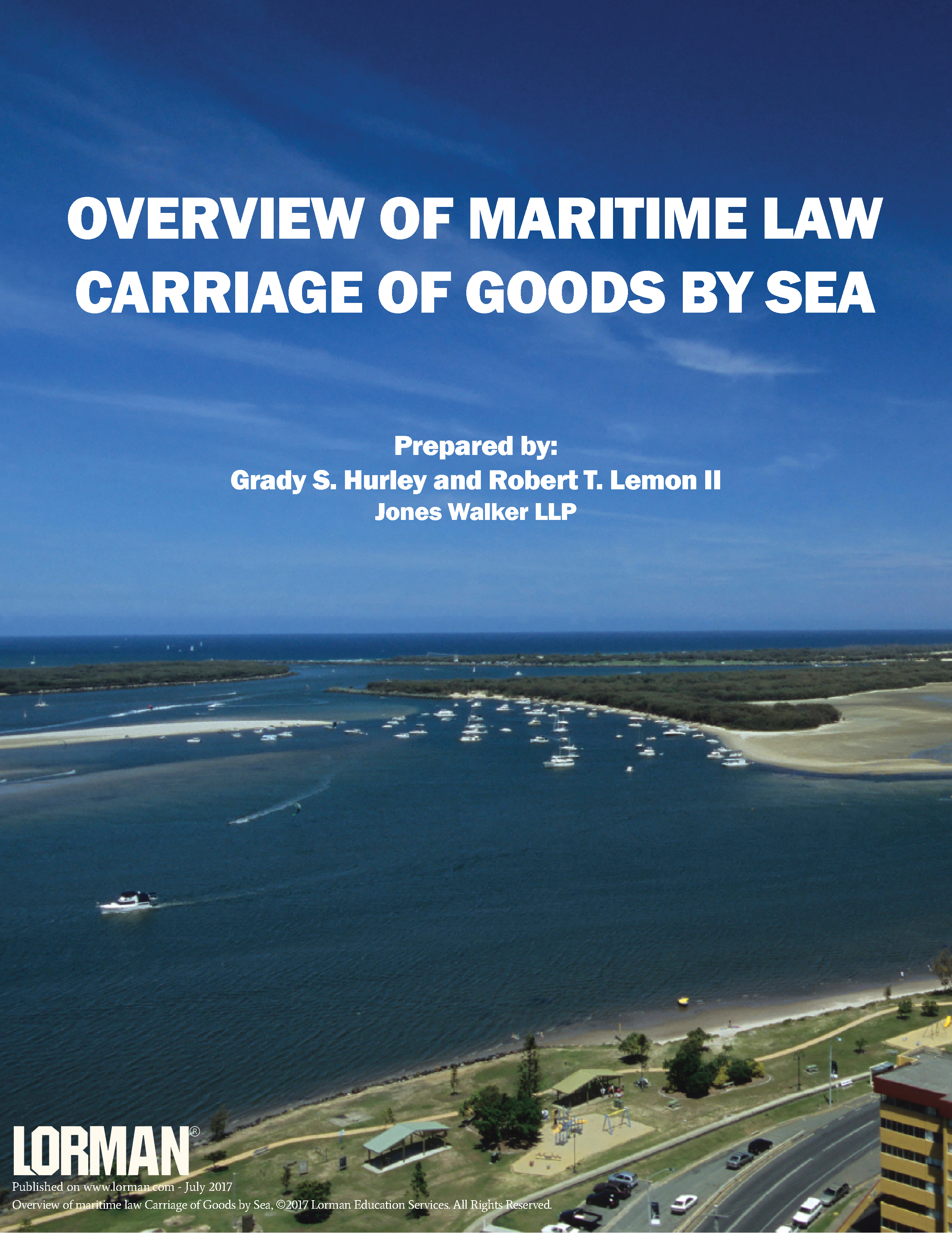 Overview of Maritime Law - Carriage of Goods by Sea