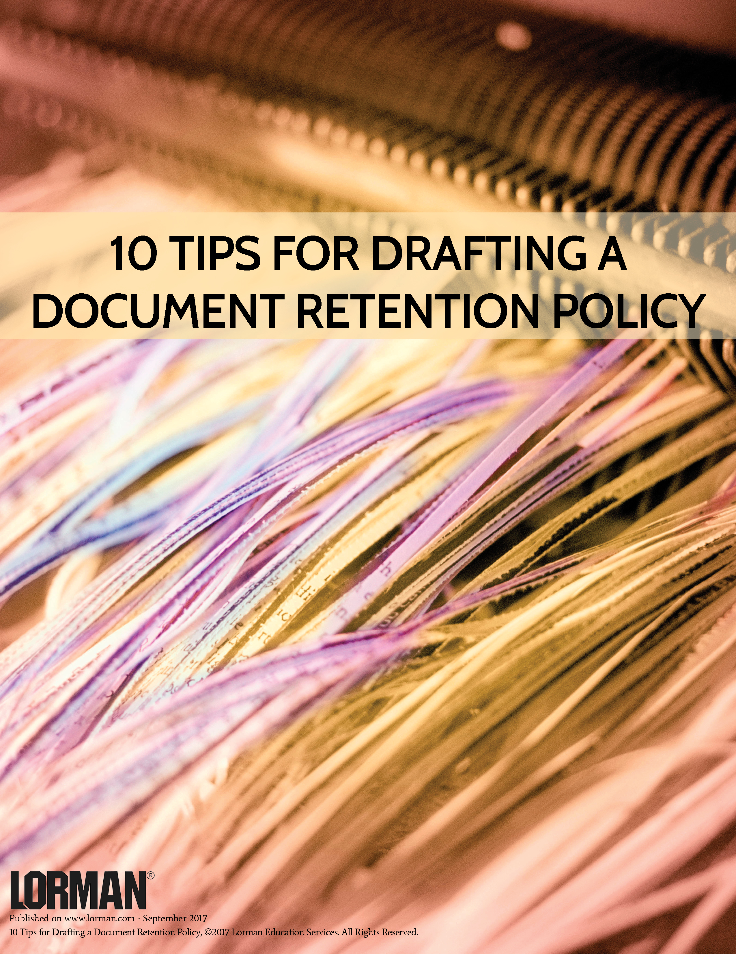 10 Tips for Drafting a Document Retention Policy
