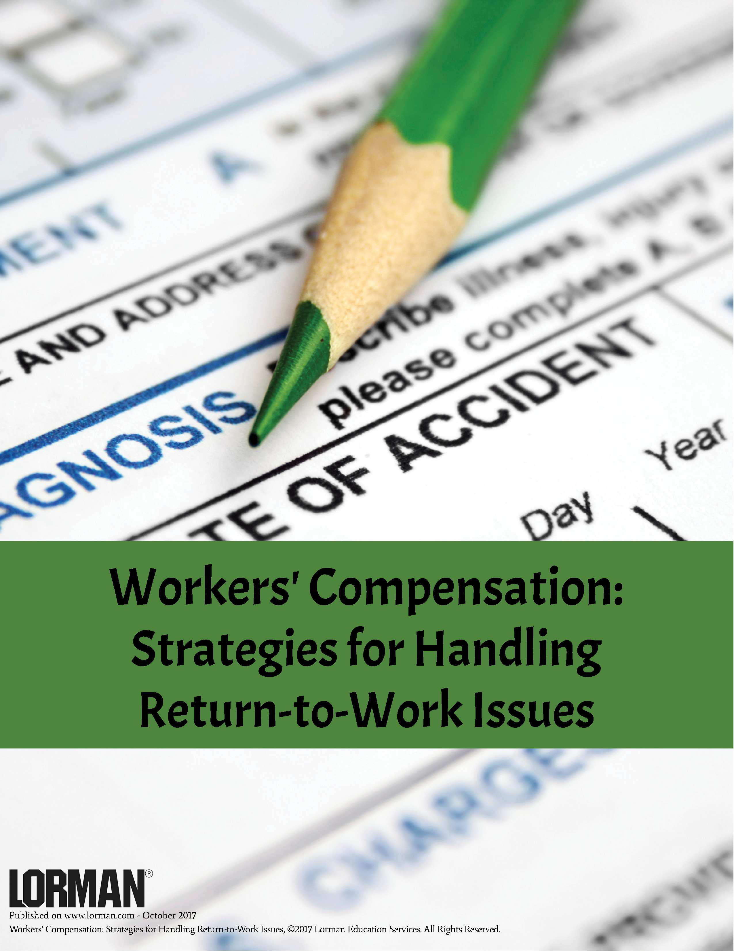 Workers' Compensation: Strategies for Handling Return-to-Work Issues