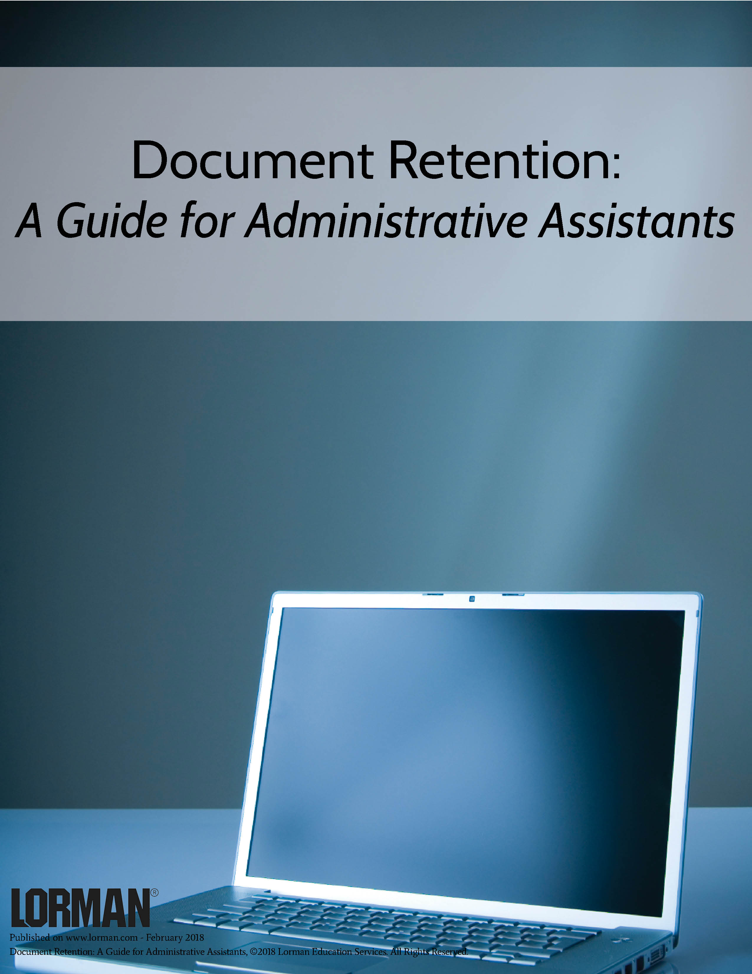 Document Retention: A Guide for Administrative Assistants