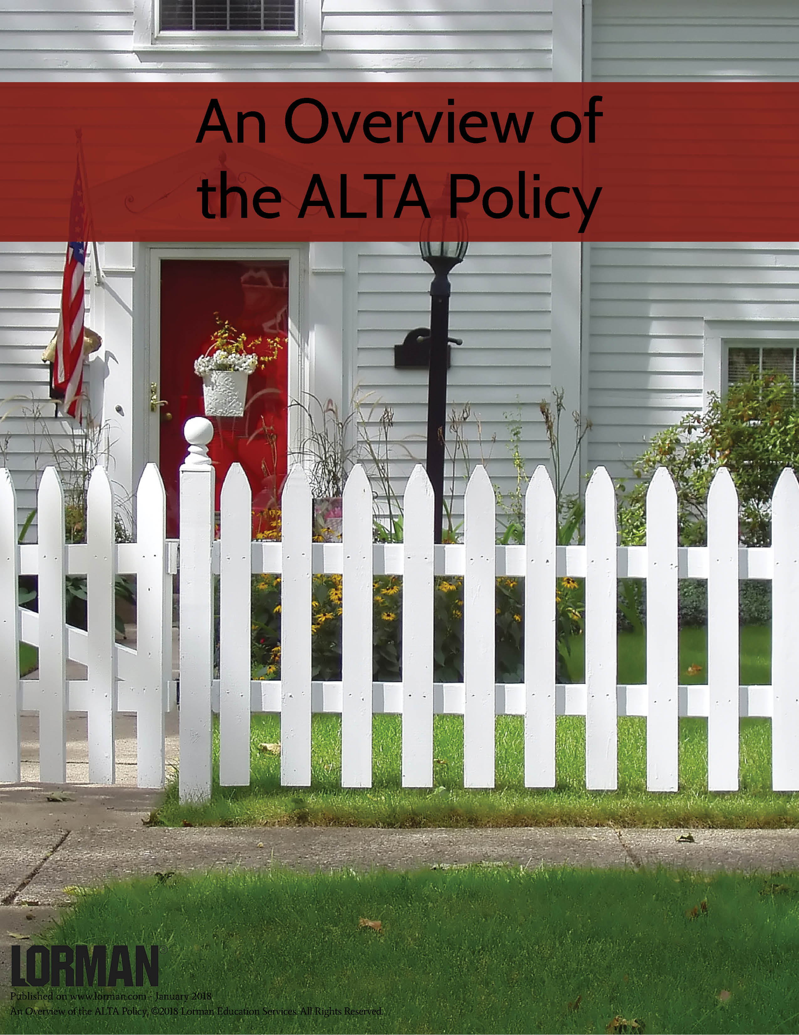 An Overview of the ALTA Policy