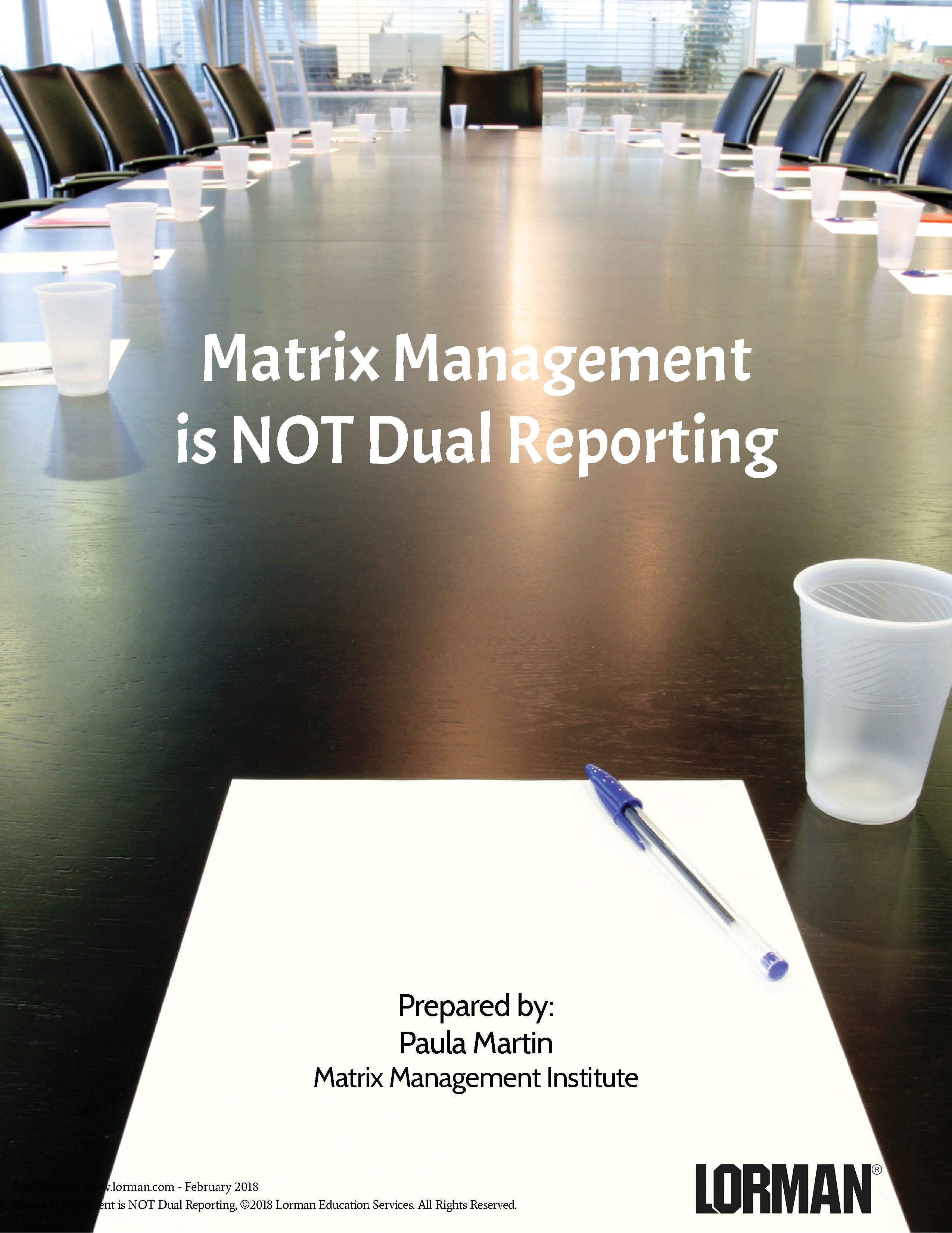 Matrix Management is NOT Dual Reporting