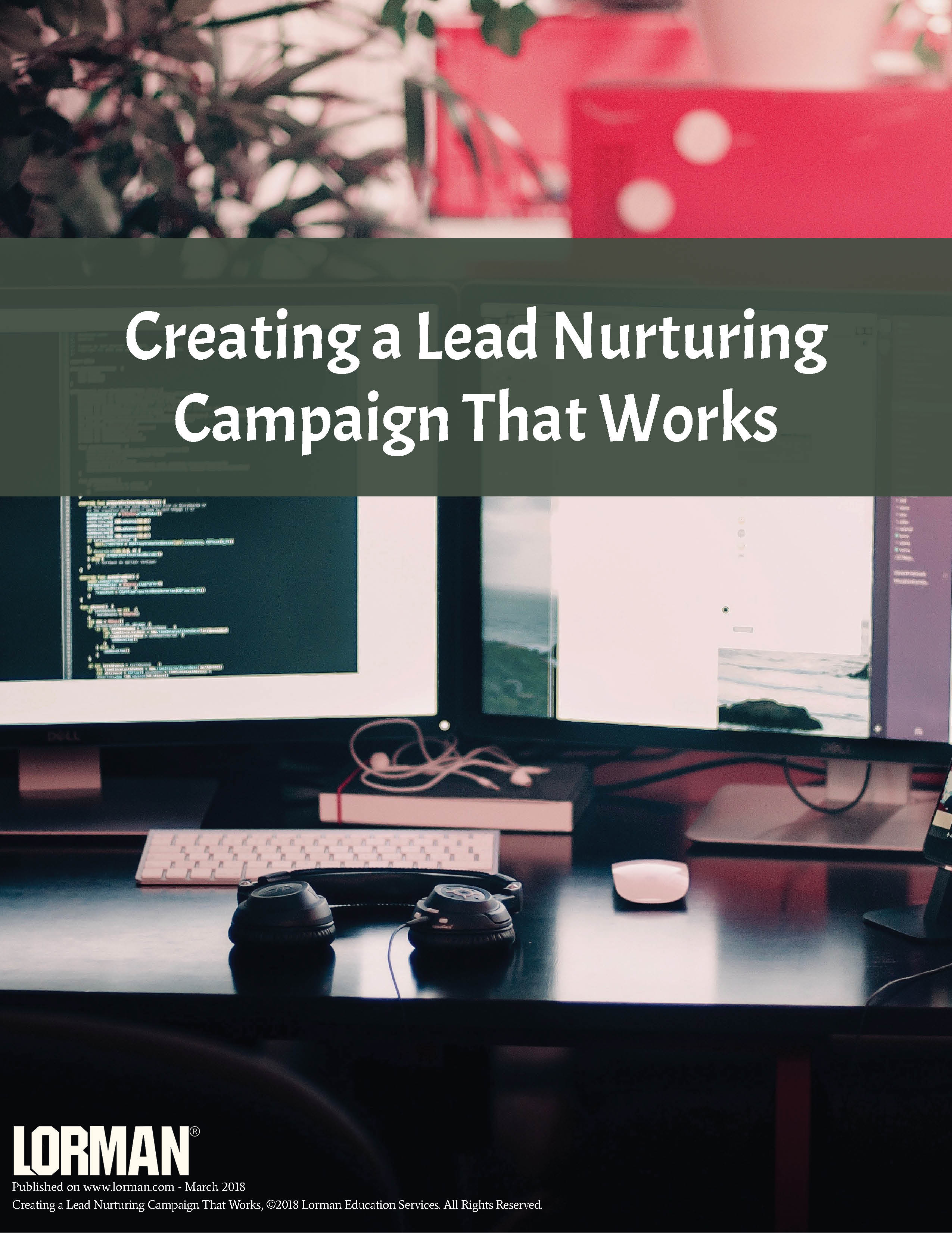 Creating a Lead Nurturing Campaign That Works