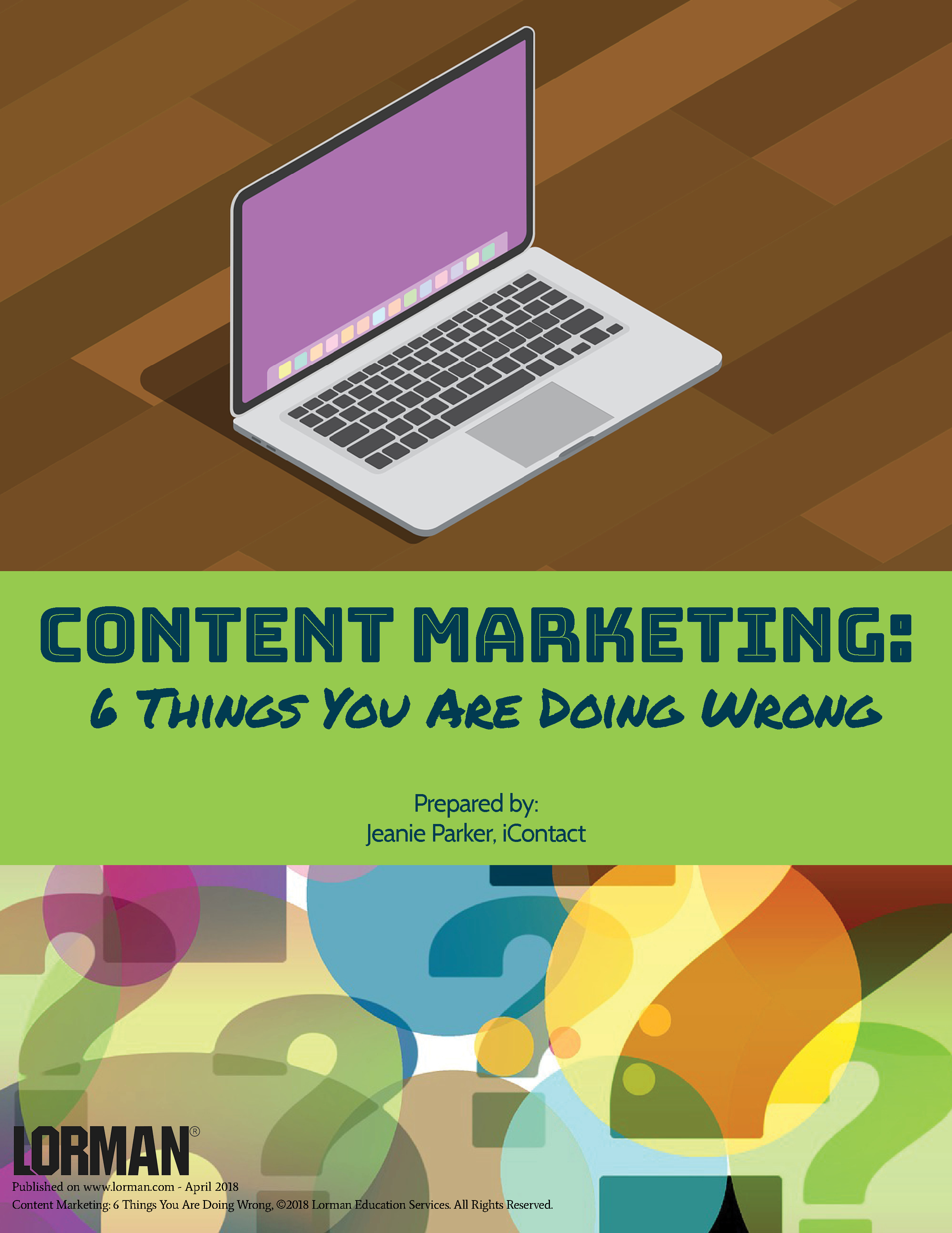 Content Marketing: 6 Things You Are Doing Wrong