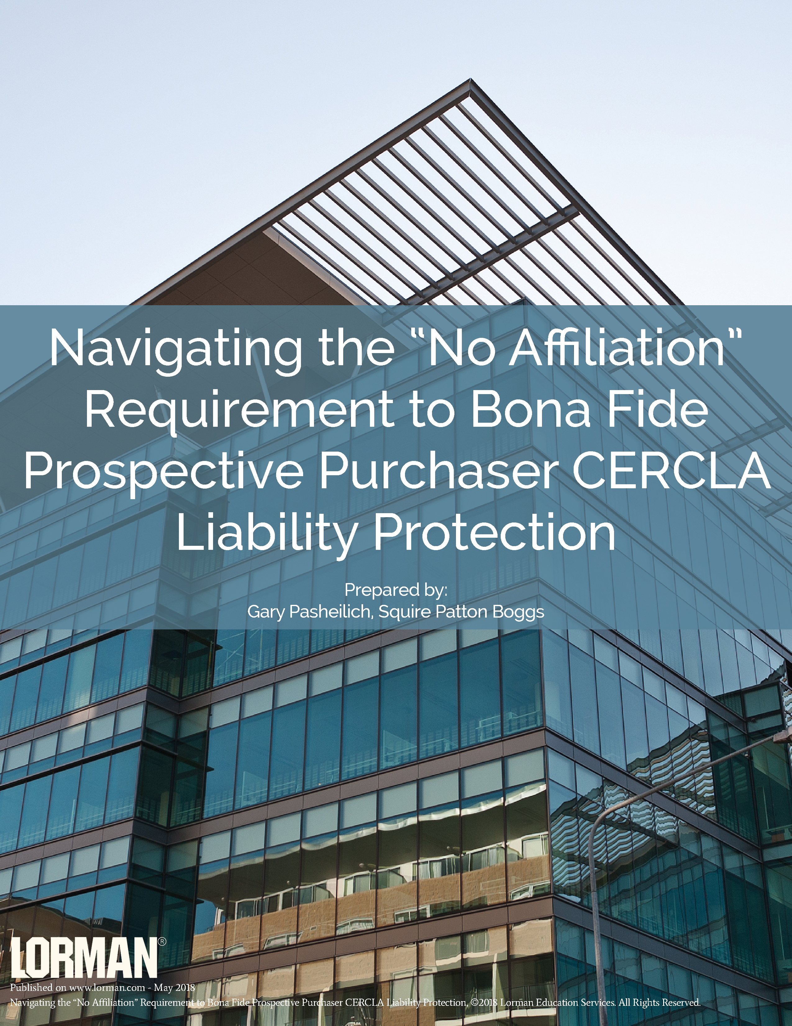 Navigating the No Affiliation Requirement to Prospective Purchaser CERCLA Liability Protection