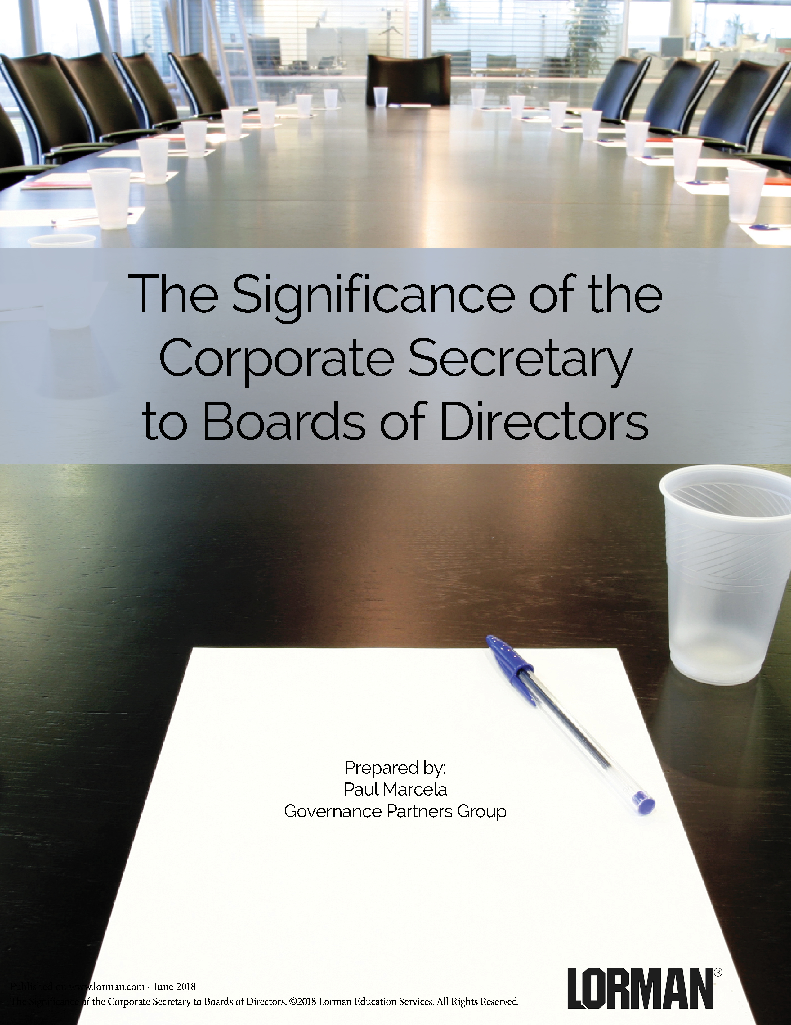 The Significance of the Corporate Secretary to Boards of Directors