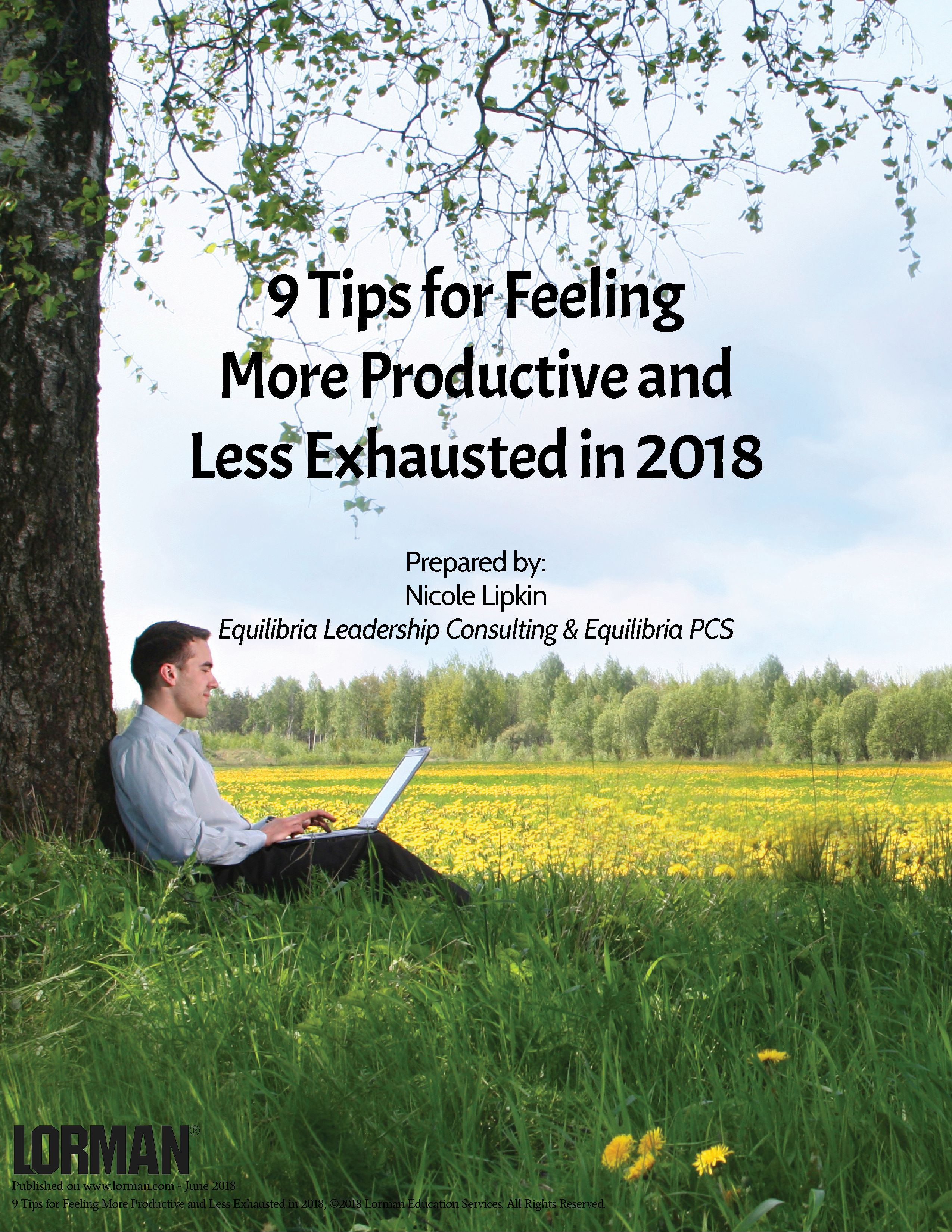 9 Tips for Feeling More Productive and Less Exhausted in 2018
