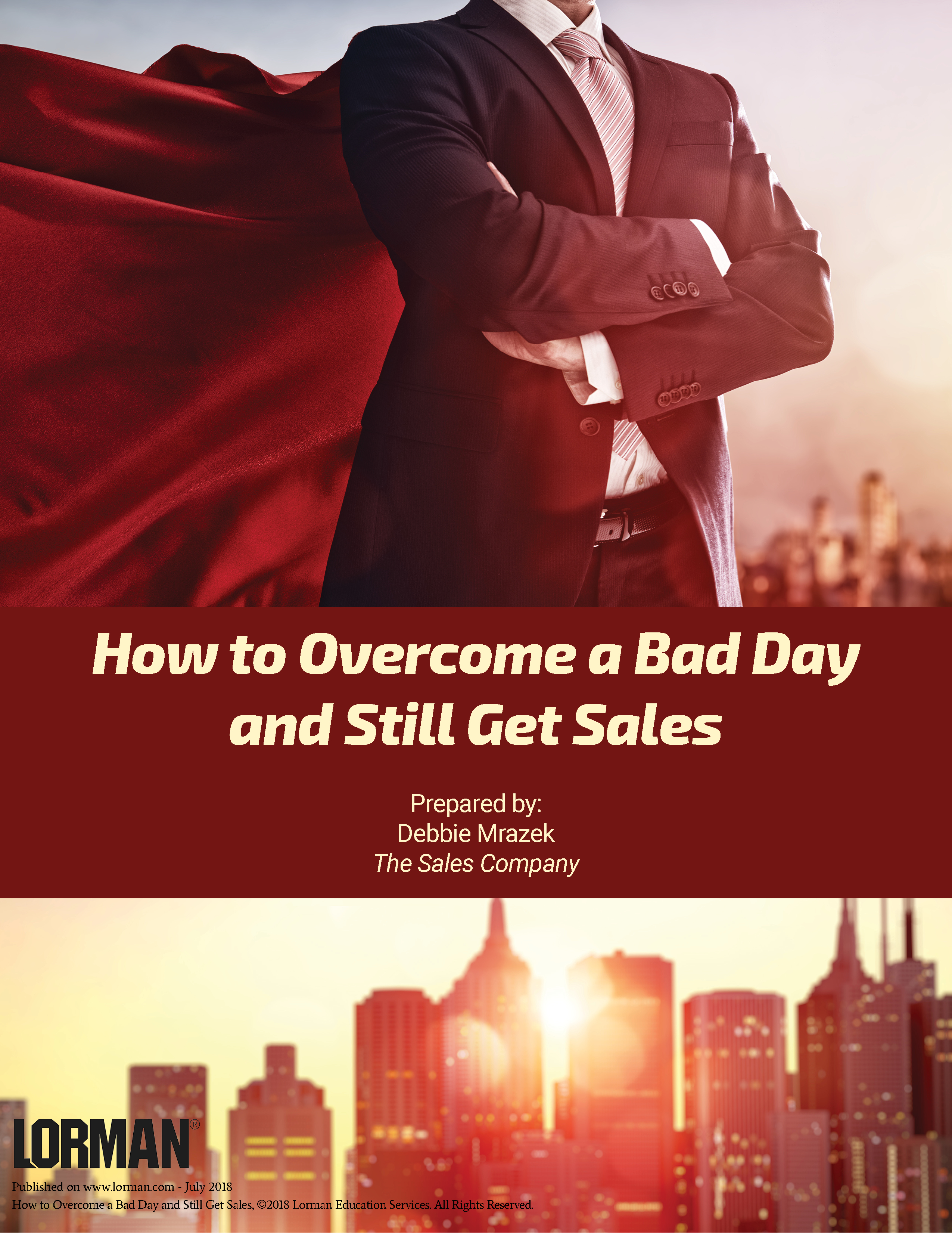 How to Overcome a Bad Day and Still Get Sales