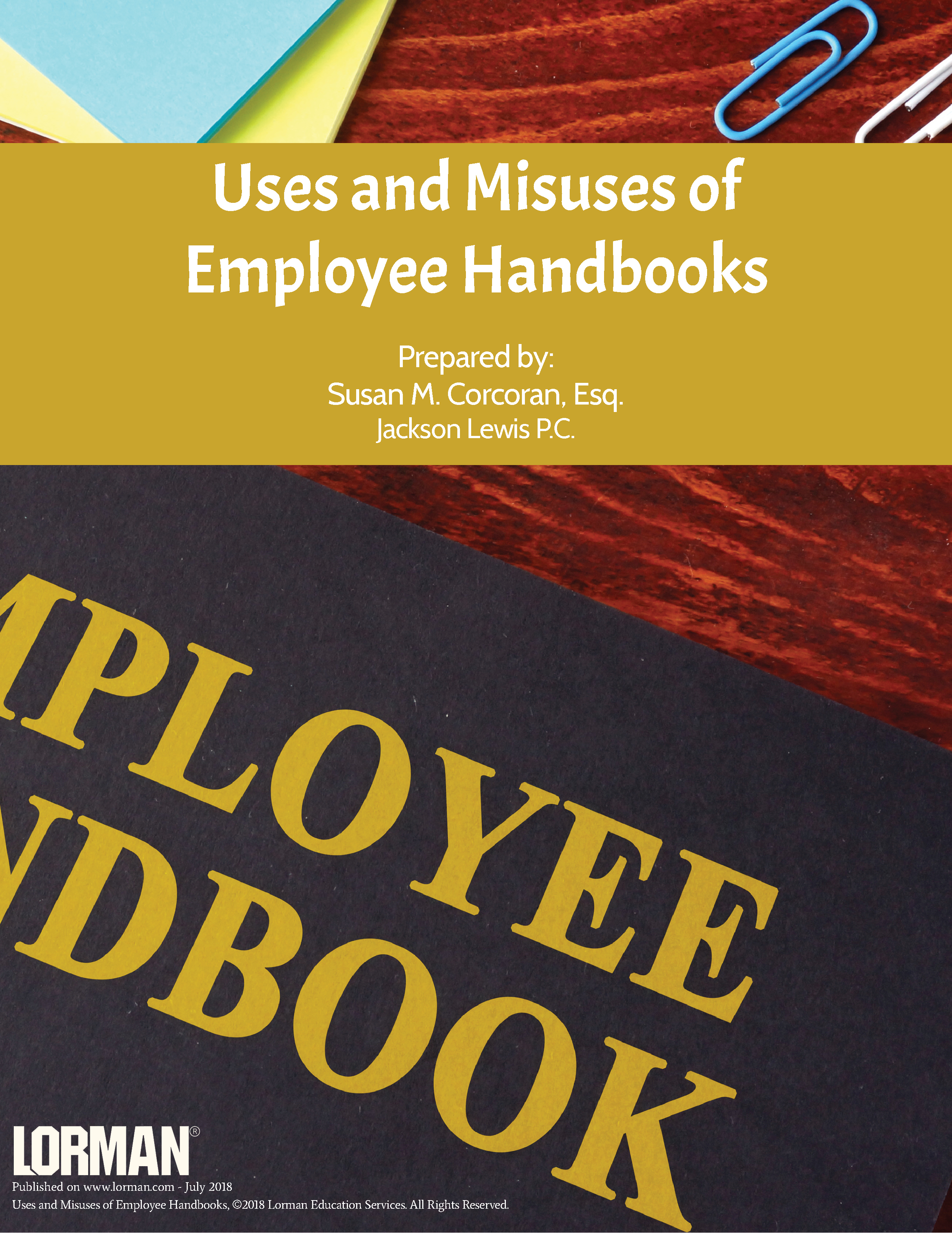 Uses and Misuses of Employee Handbooks