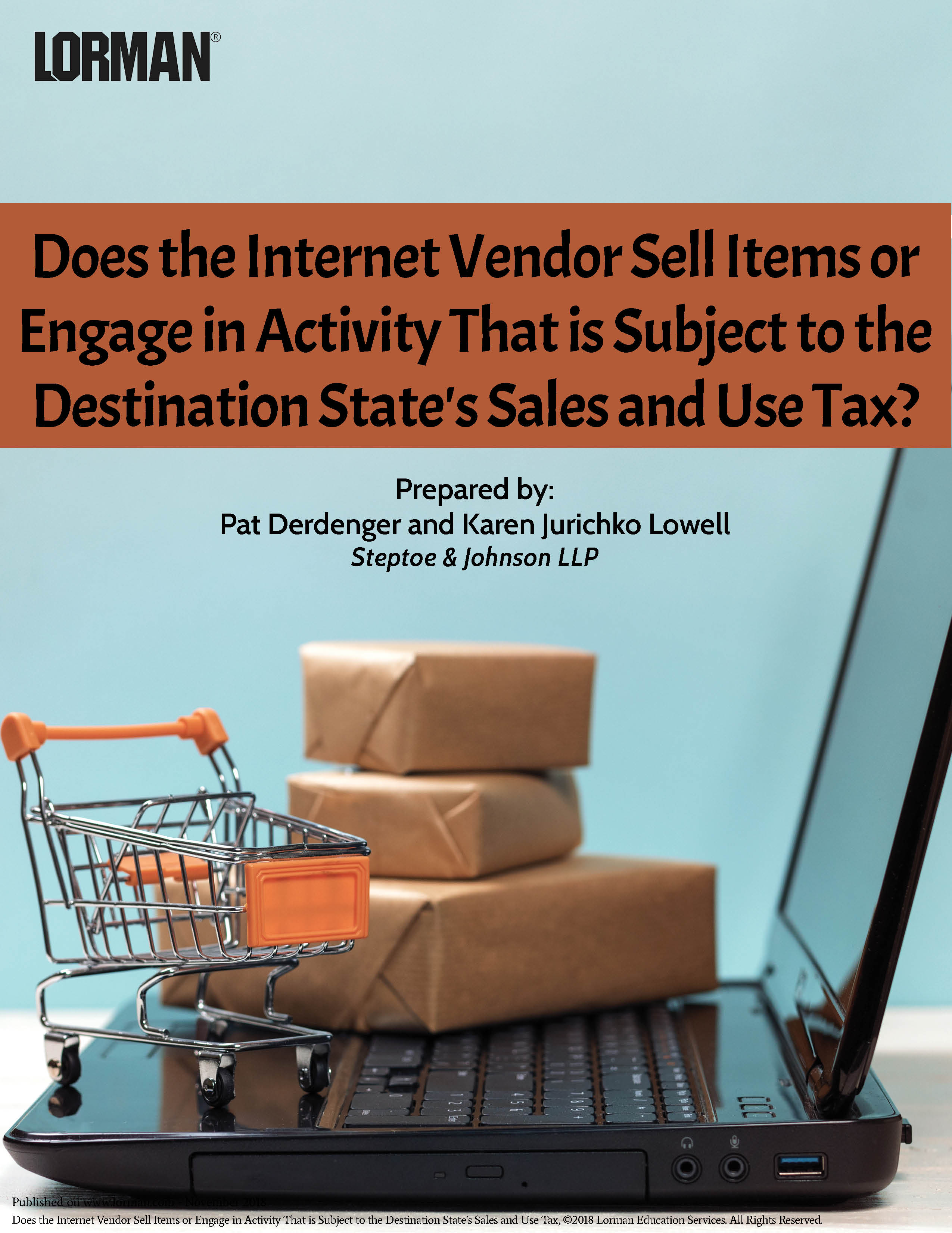 Does the Internet Vendor Sell Items Subject to Destination State's Sales and Use Tax?